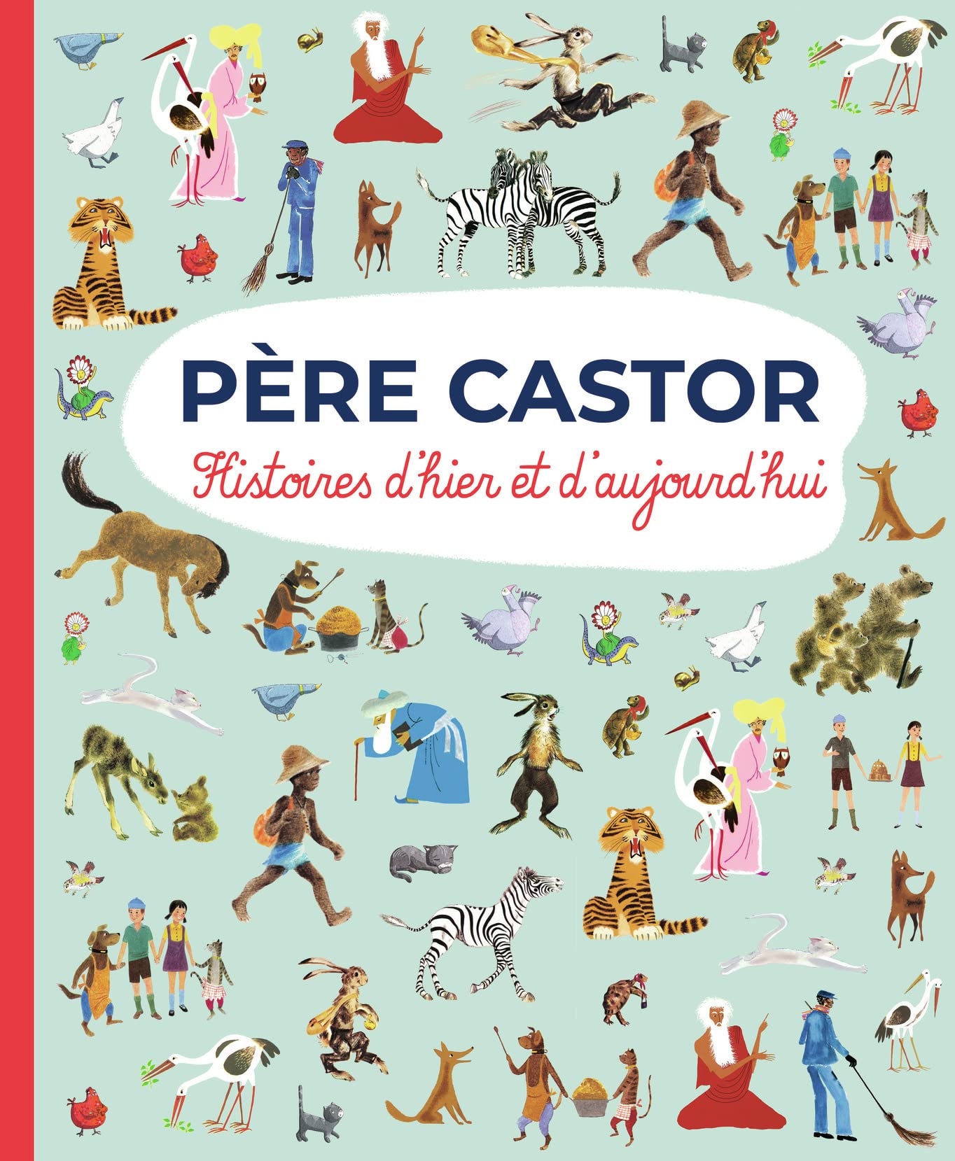 Histoires d'hier et d'aujourd'hui 9782081488731