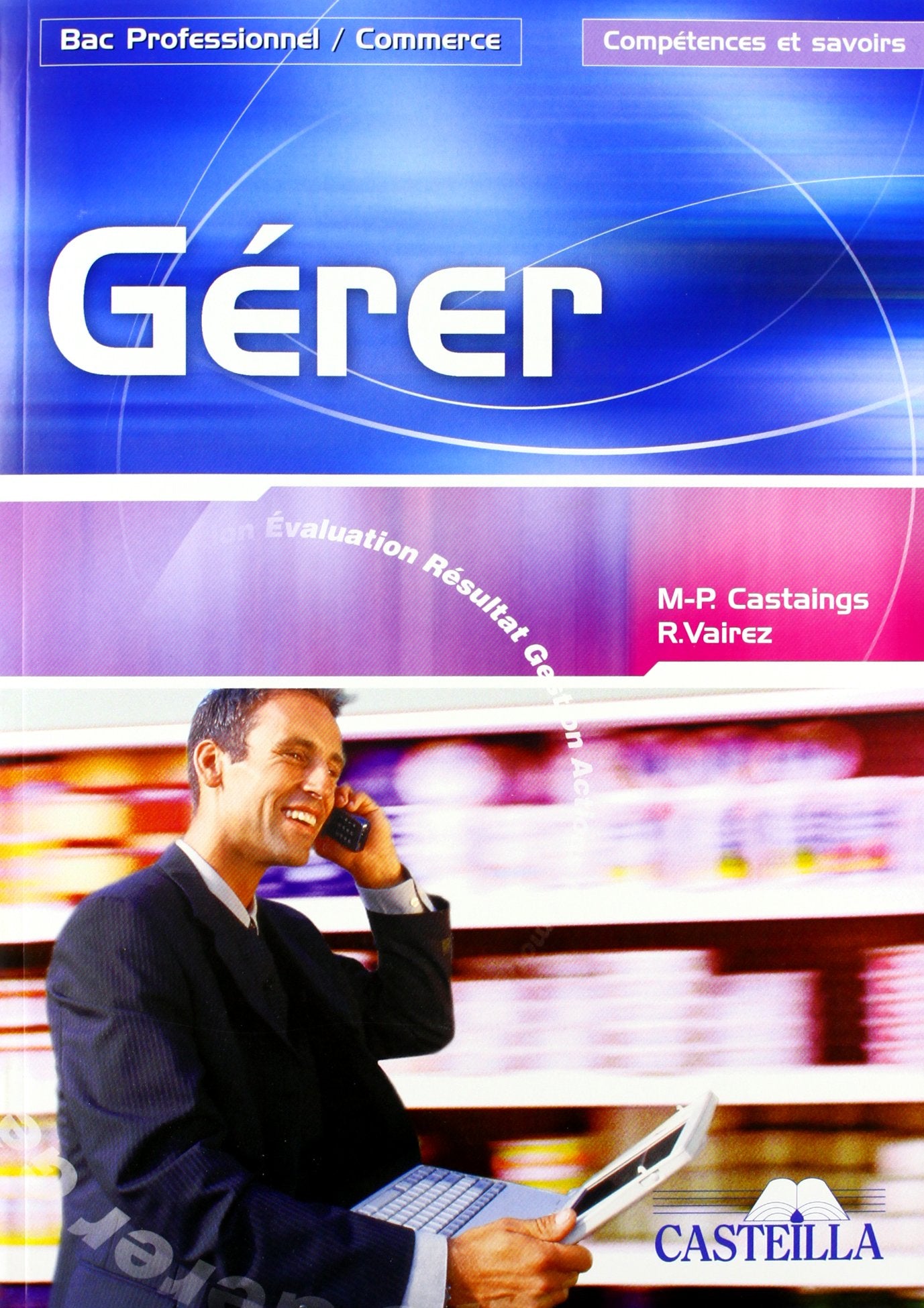 Gérer Bac Pro commerce 9782713525827