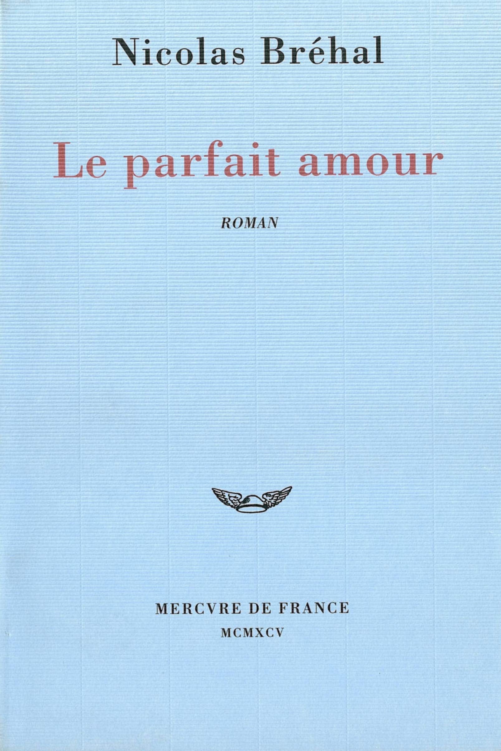 Le parfait amour 9782715219205