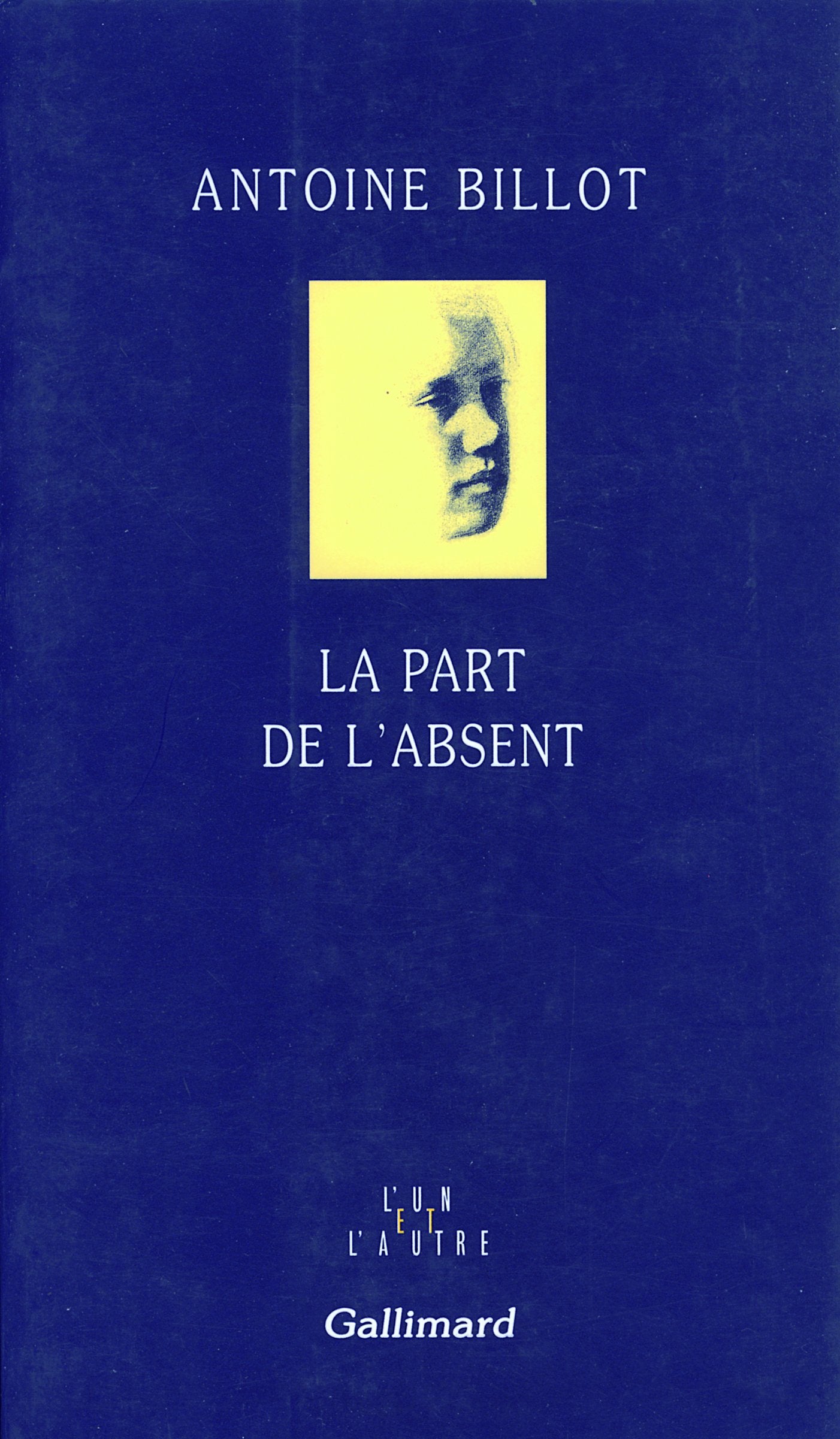 La Part de l'absent 9782070771653
