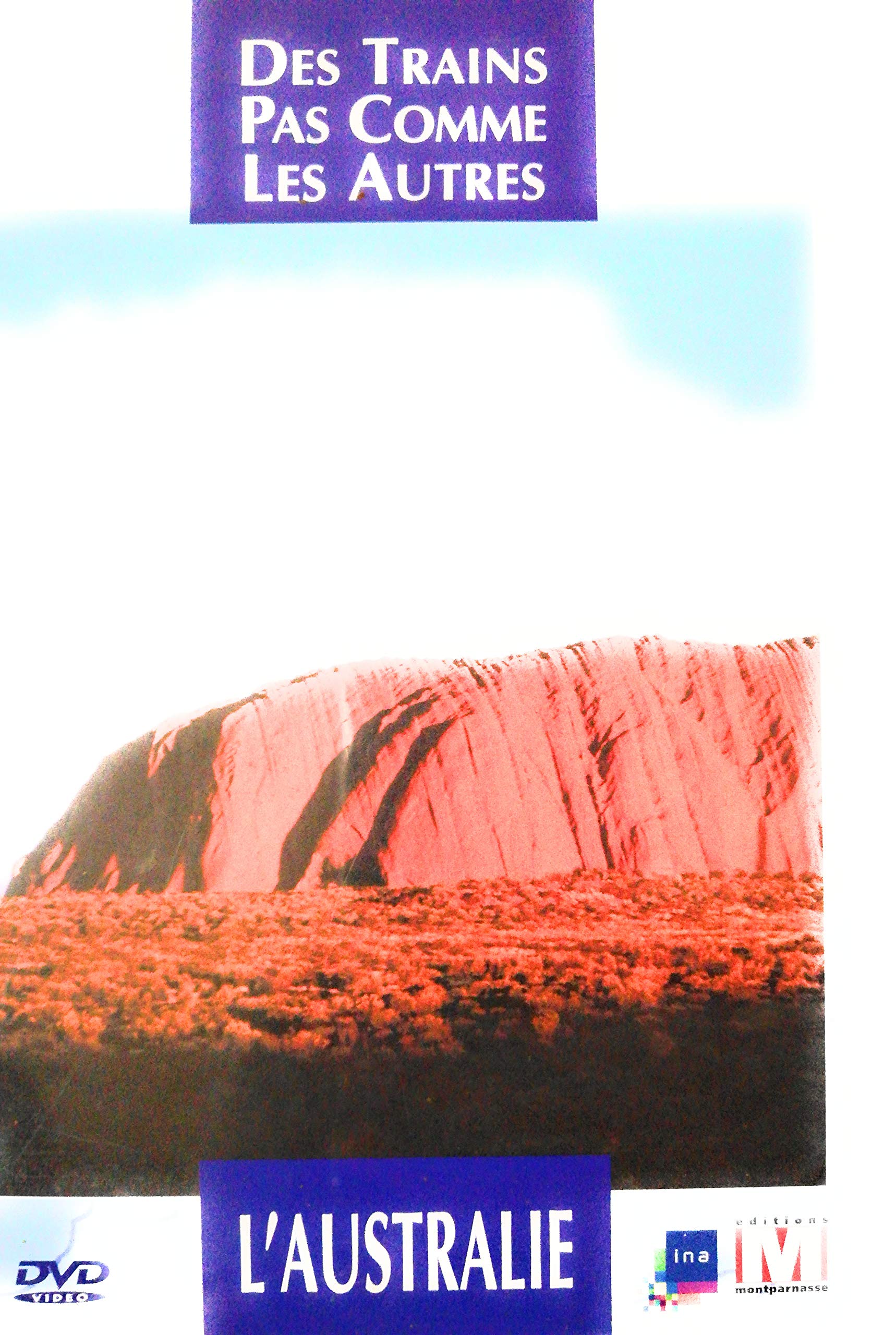Des trains pas comme les autres - L'Australie 3346030014219