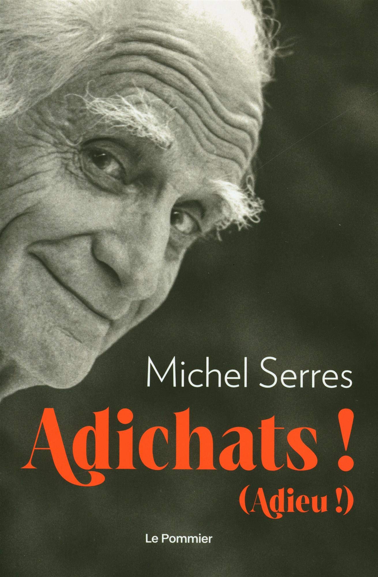 Adichats !: Adieu ! 9782746522138