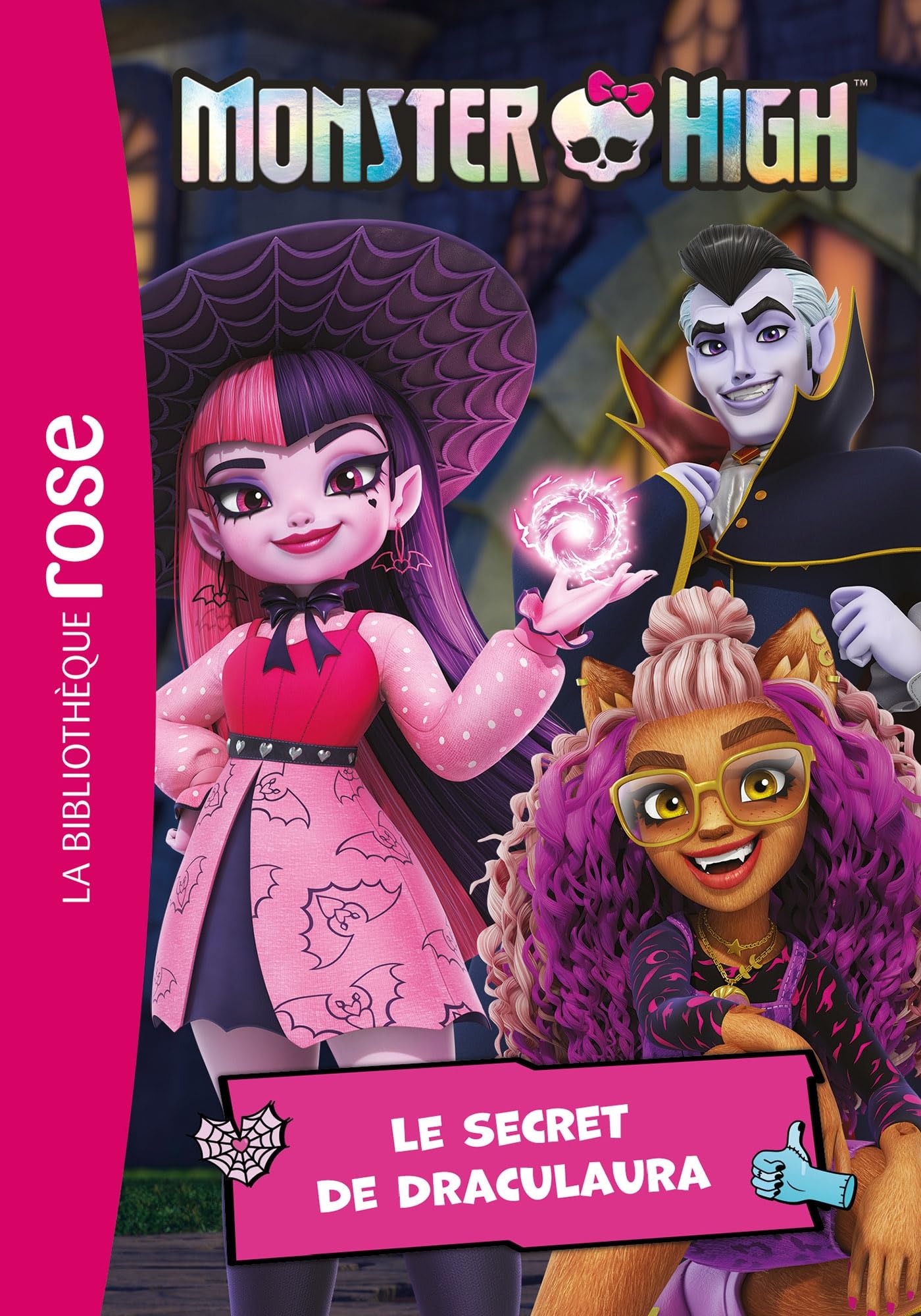 Monster High 02 - Le secret de Draculaura 9782017270041