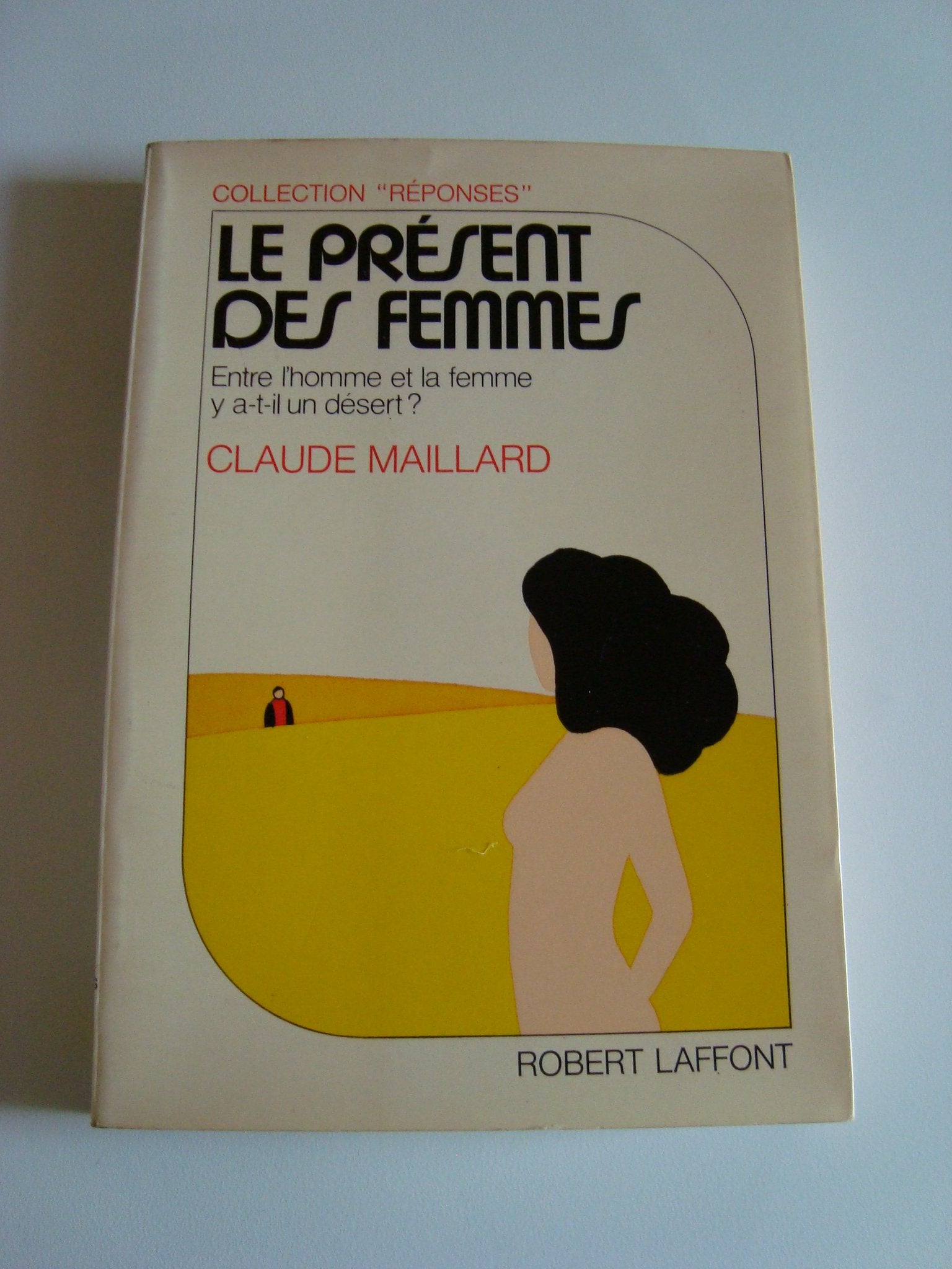 Le Present Des Femmes 9782221000533