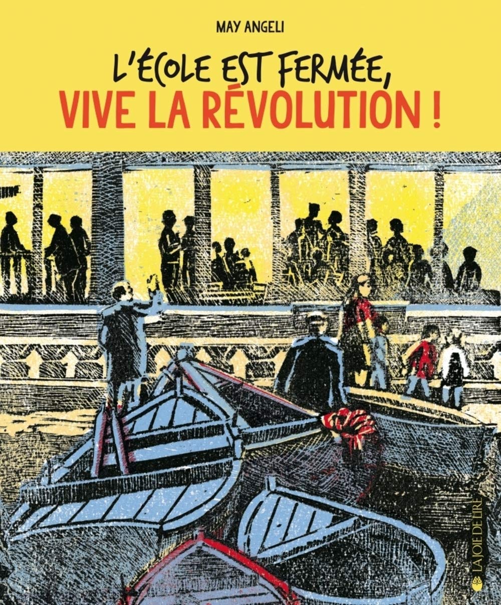 L'école est fermée, vive la Révolution ! 9782889082575