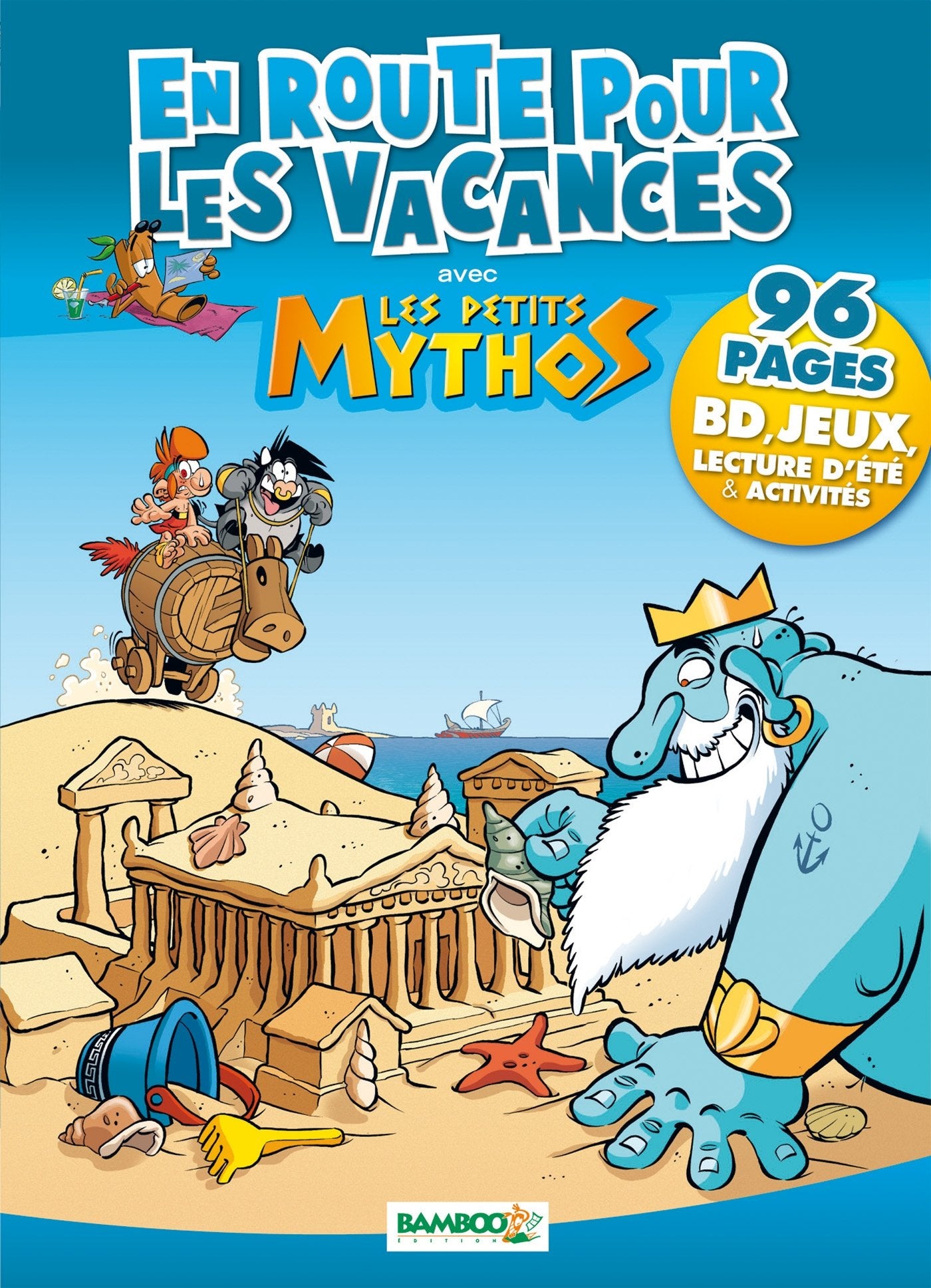 En route pour les vacances avec Les petits mythos 9782818936269