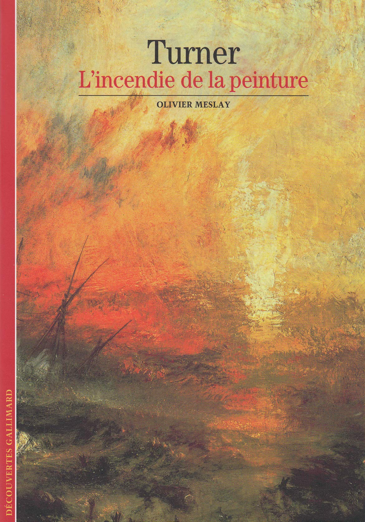 Turner: L'incendie de la peinture 9782070313266