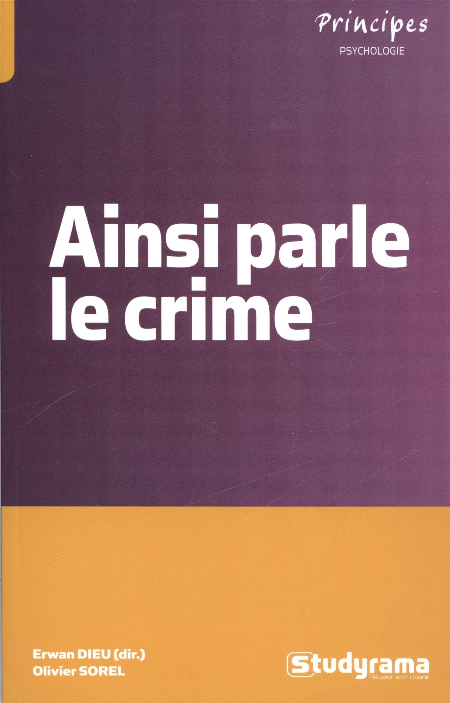 Ainsi parle le crime 9782759018703