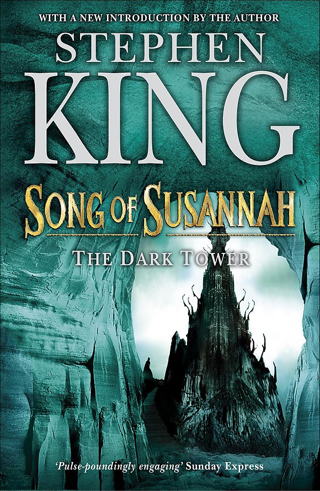 The Dark Tower VI: Song of Susannah: (Volume 6) 9780340836163