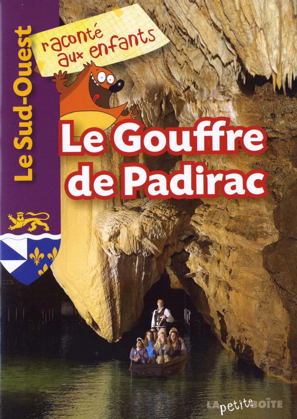 Le Gouffre de Padirac 9782361520496