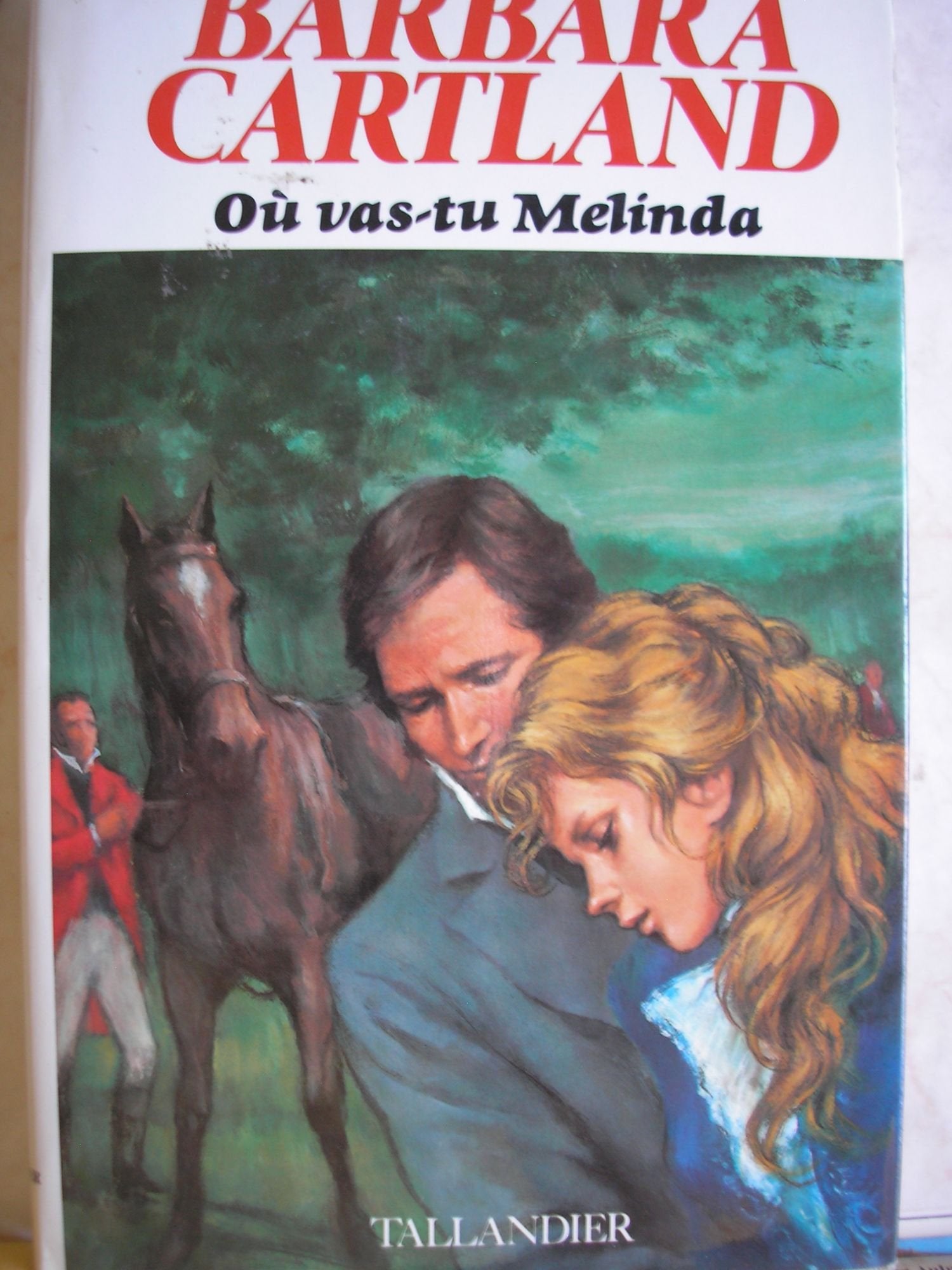 Ou vas tu melinda ? 9782235014595