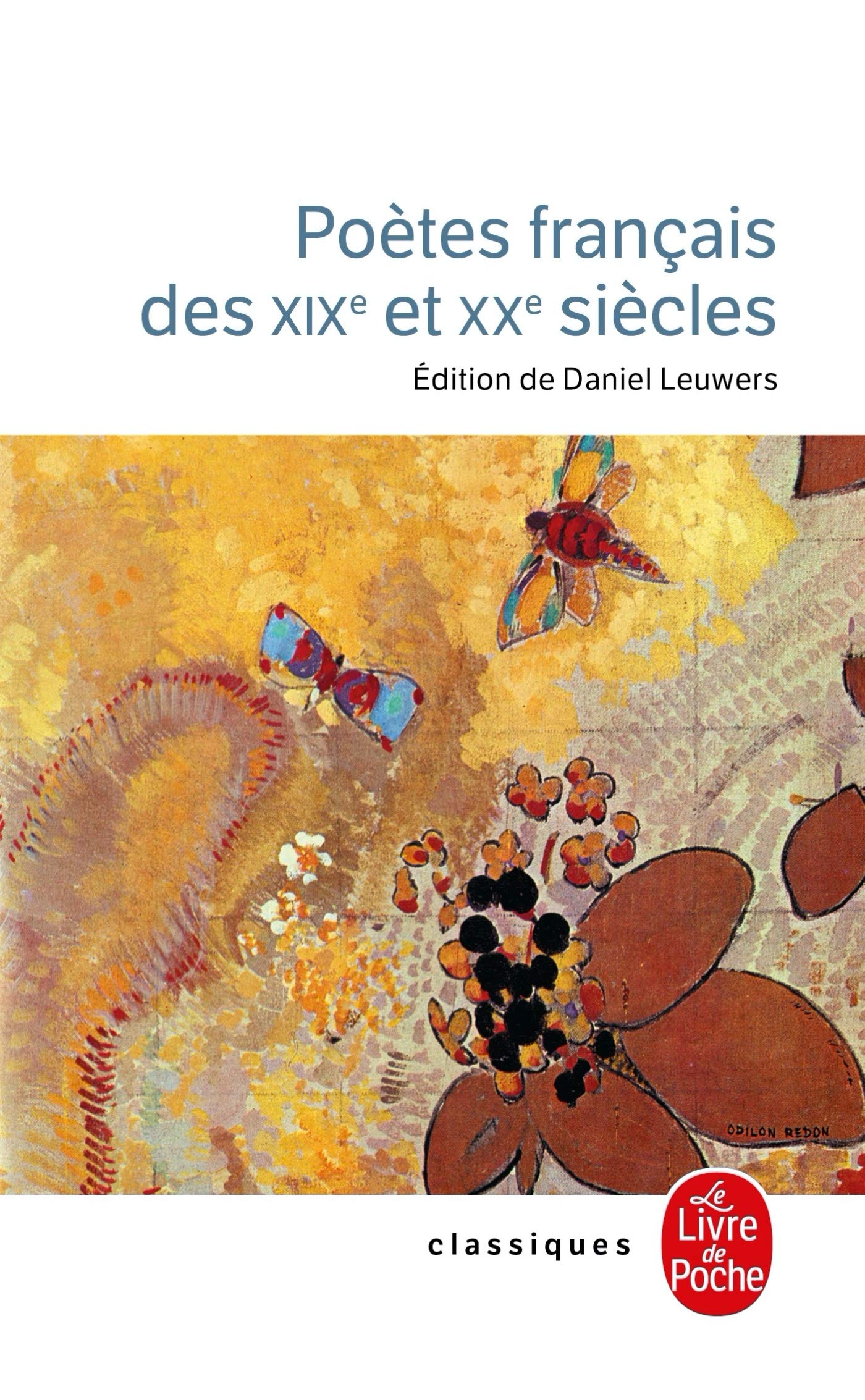 Poètes français des XIXe et XXe siècles 9782253040156