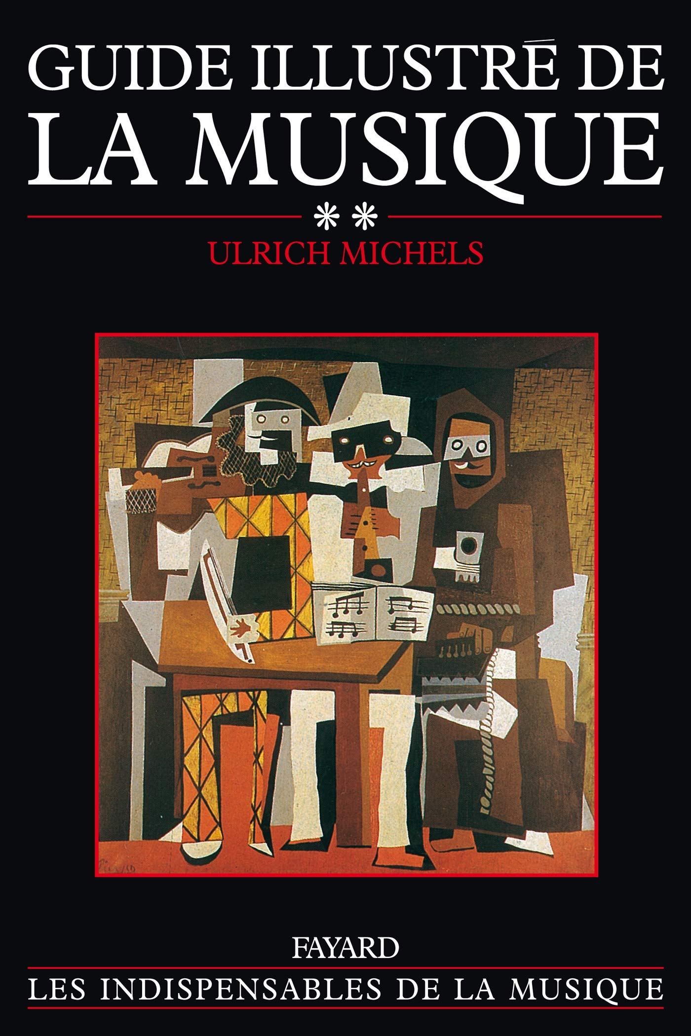 Guide illustré de la musique, tome 2 9782213023731