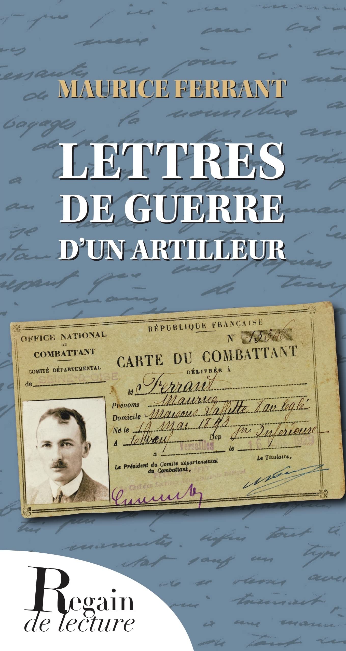 Lettres de guerre d'un artilleur 9782353910762