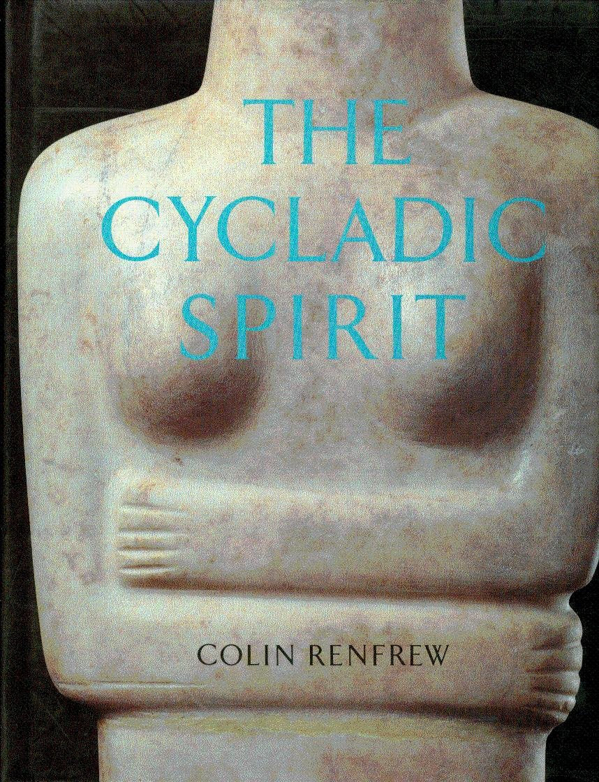THE CYCLADIC SPIRIT 9780810931695