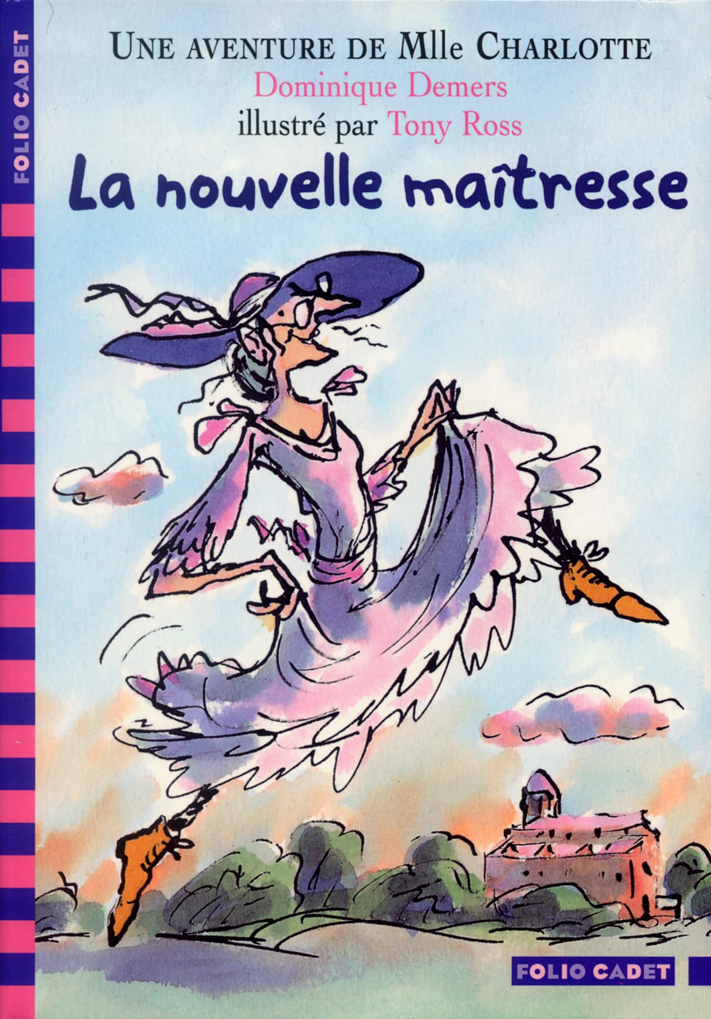 La Nouvelle Maîtresse : Une aventure de Mlle Charlotte 9782070552955