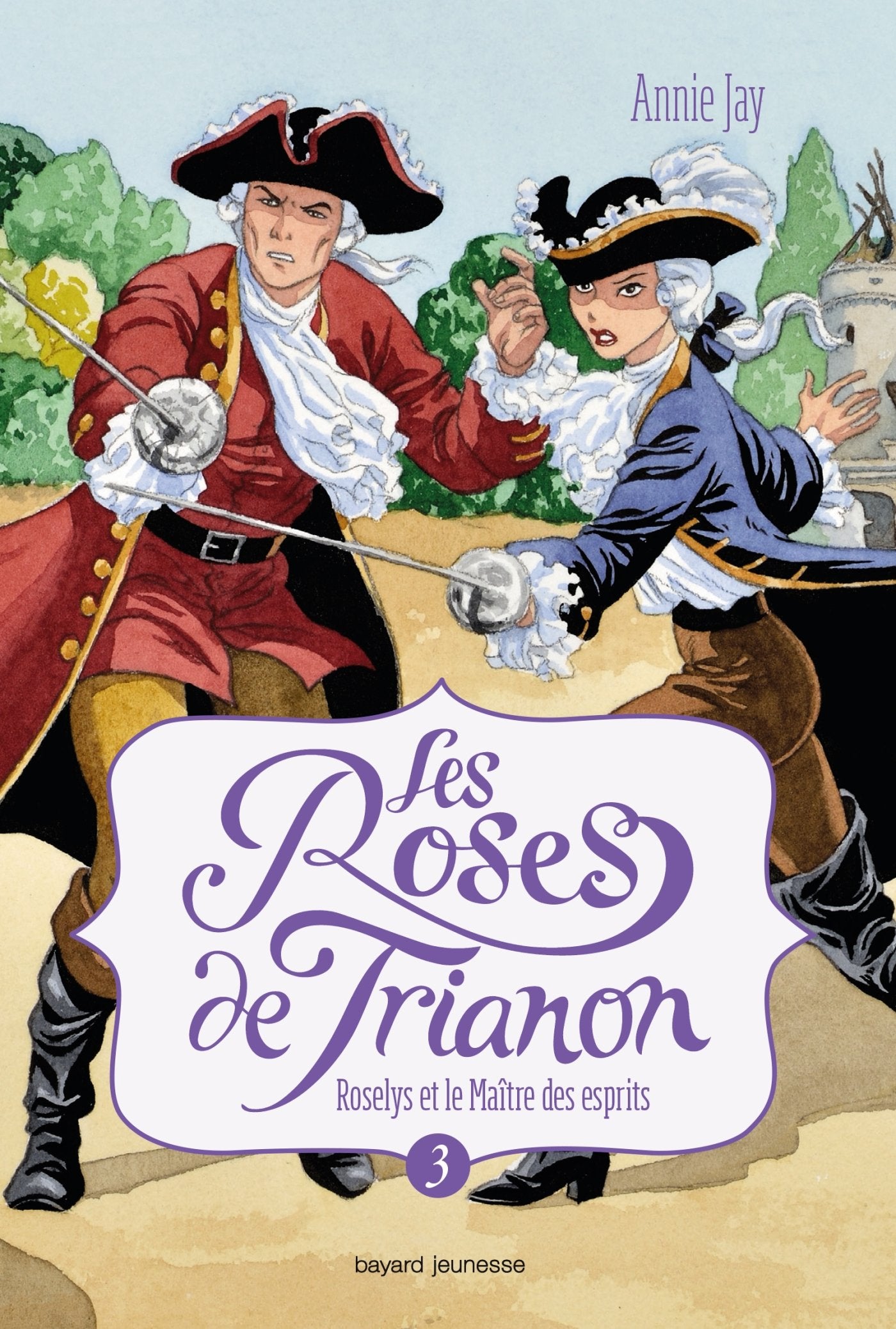 Les roses de Trianon, Tome 03: Roselys et le maître des esprits 9782747053242