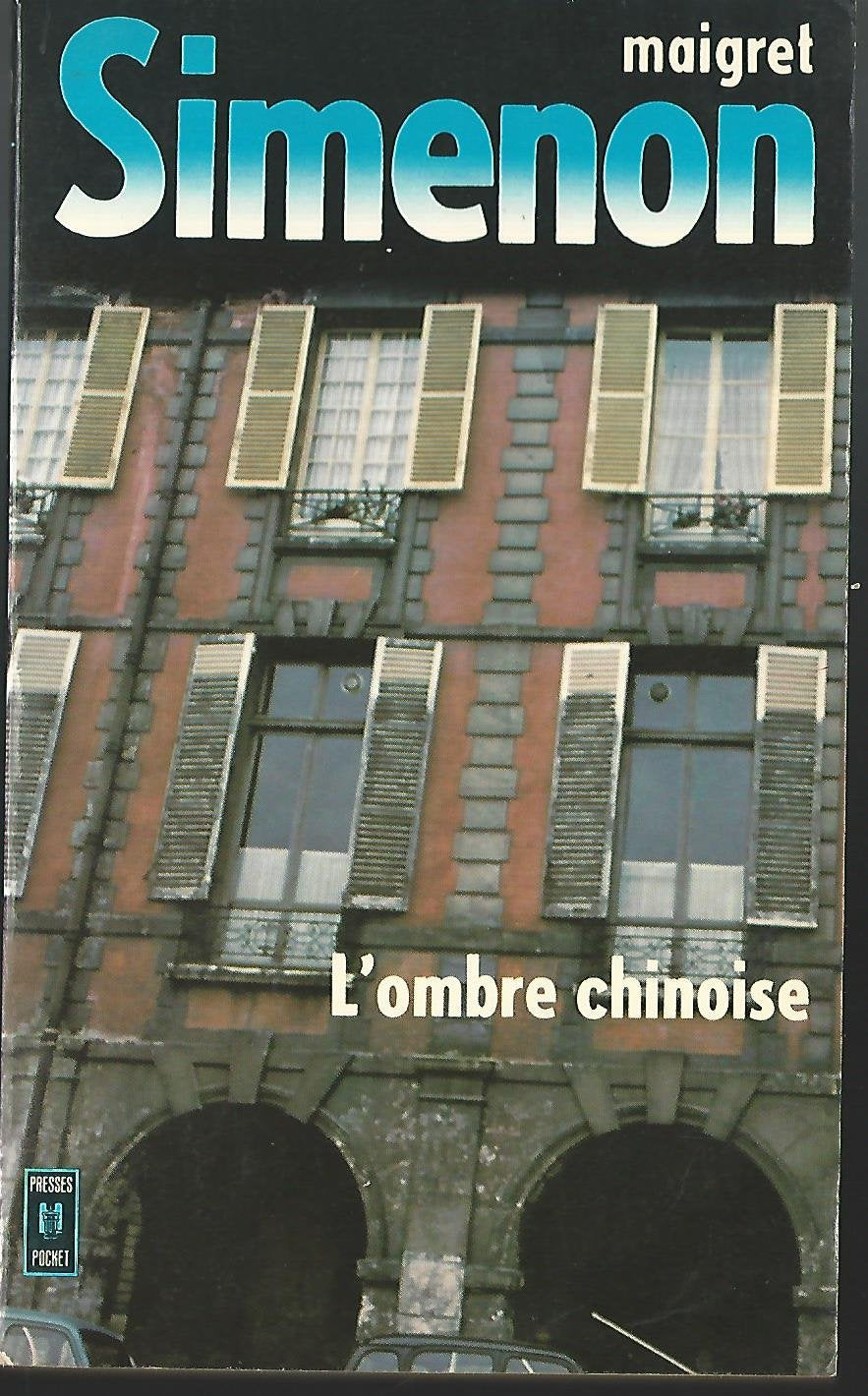 L'Ombre chinoise (Presses pocket) 9782266000772