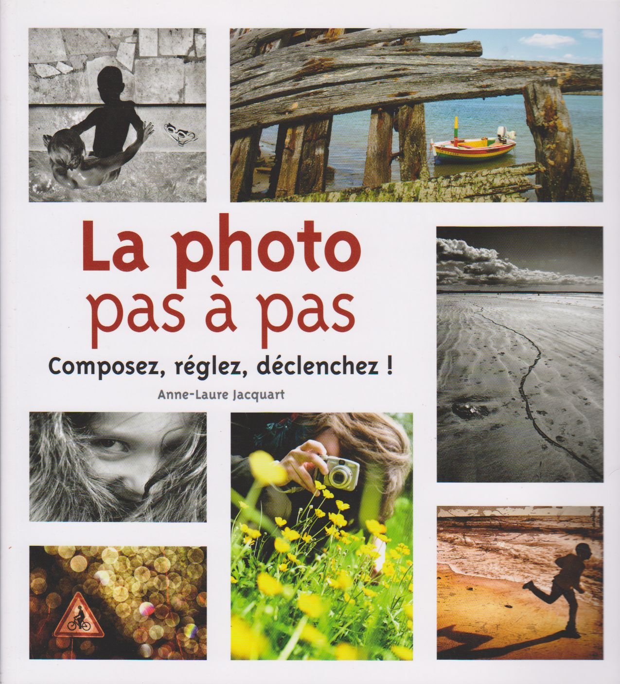 La photo pas à pas 9782298054347
