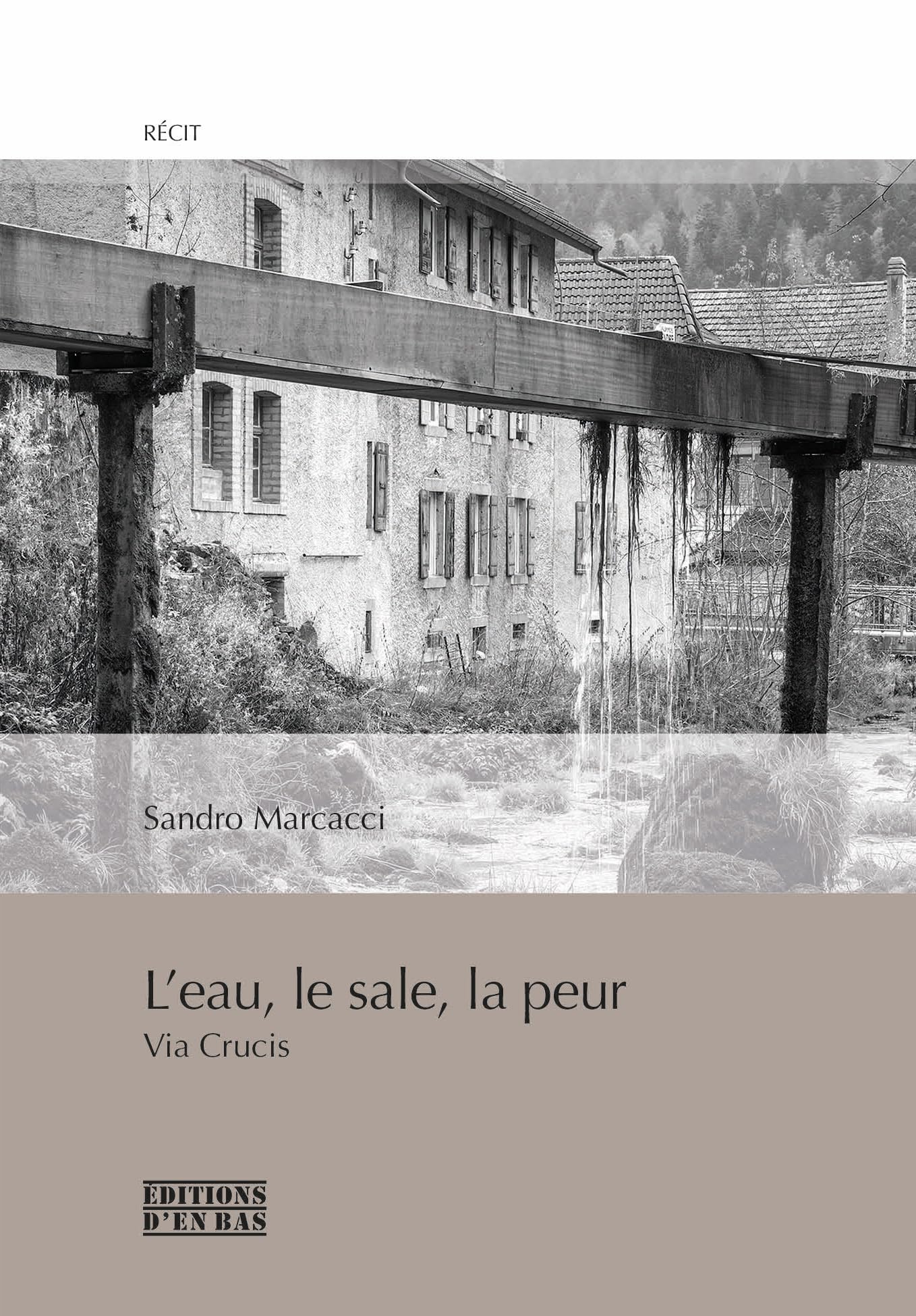 L'eau, le sale, la peur : Via crucis 9782829005978