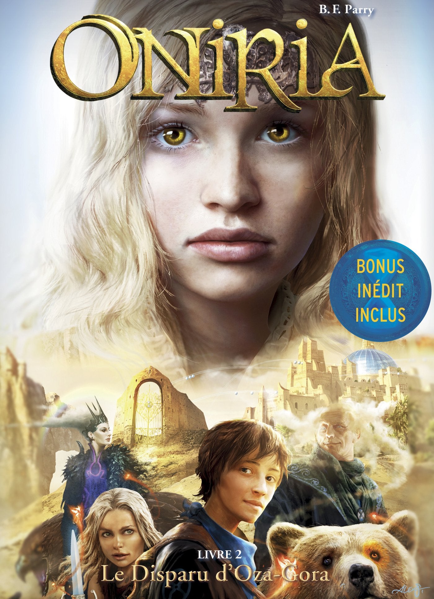 Oniria - Tome 2 - Le Disparu d'Oza-Gora, co-édition Hachette/Hildegarde 9782016265444