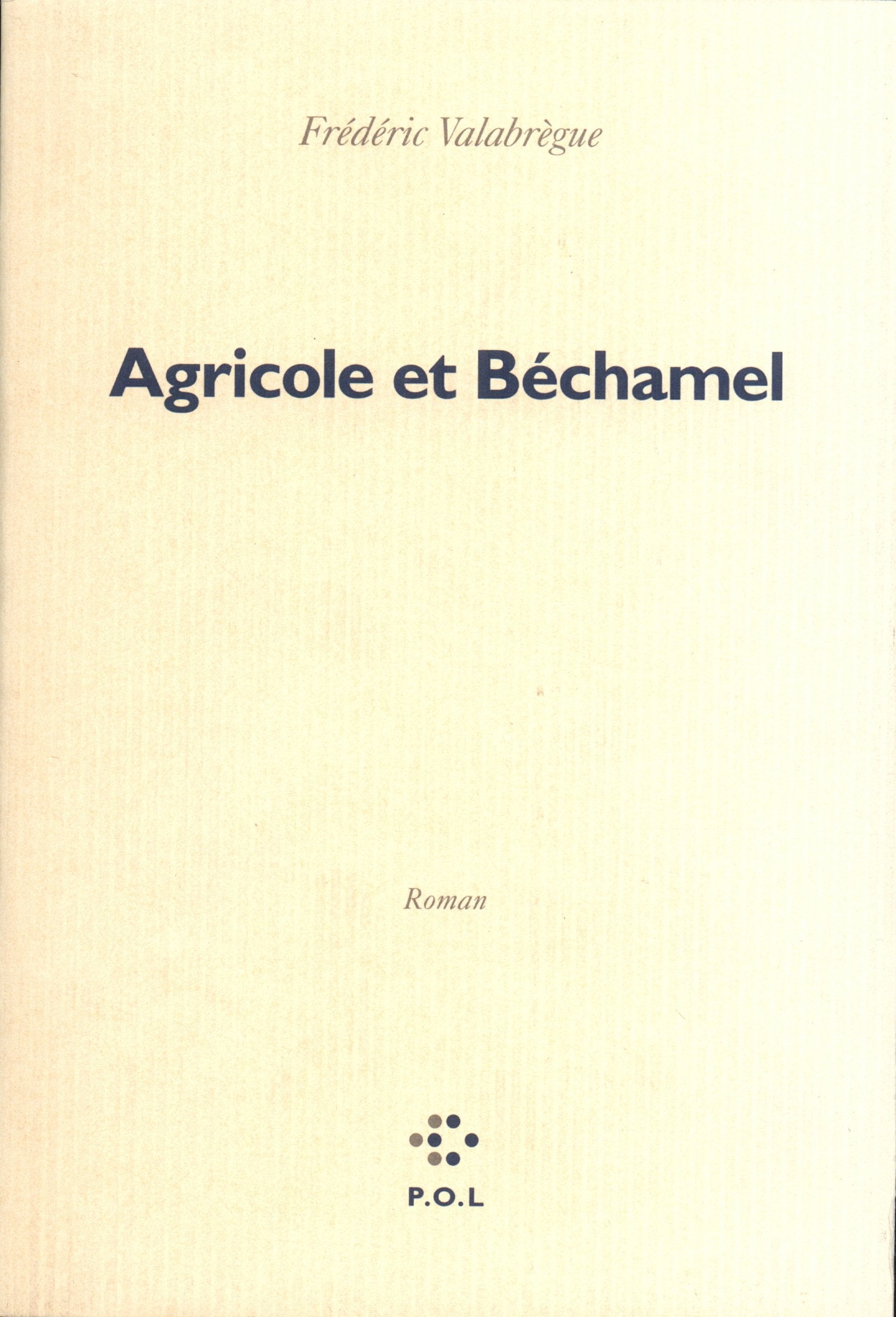 Agricole et Béchamel 9782867442865