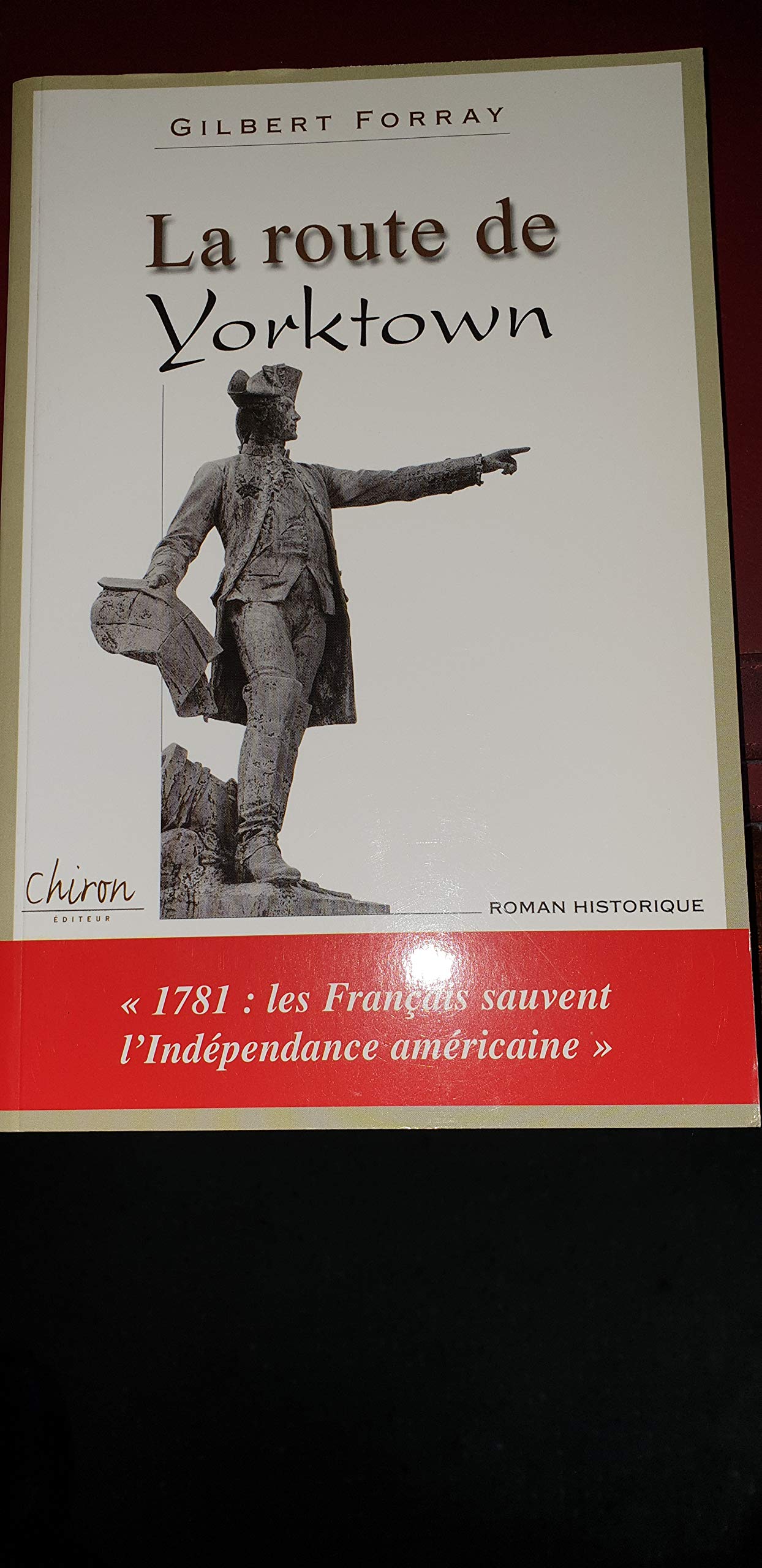 La Route De Yorktown 9782702707777