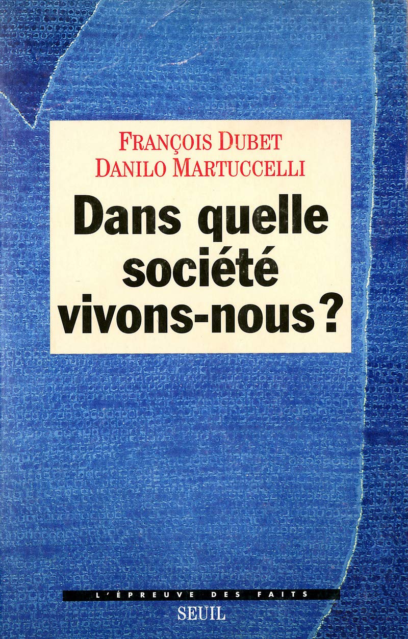 Dans quelle société vivons-nous ? 9782020329965