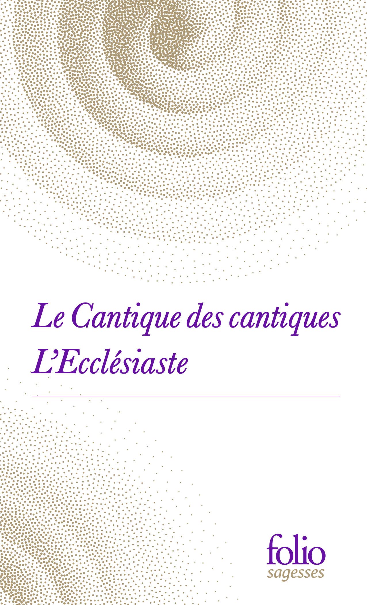 Le Cantique des cantiques / L'Ecclésiaste 9782072980848