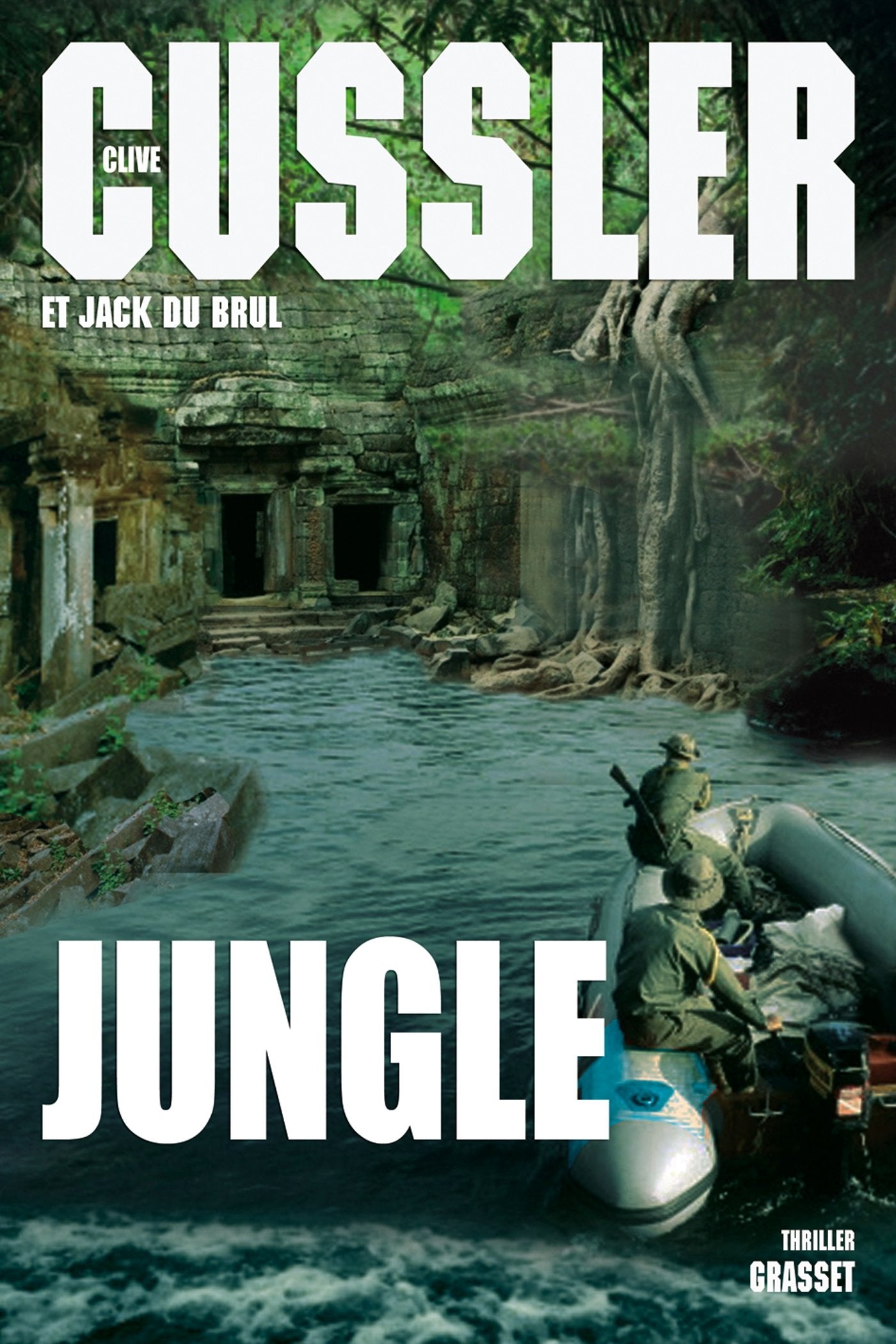 JUNGLE: thriller - traduit de l'anglais (Etats-Unis) par François Vidonne 9782246788935