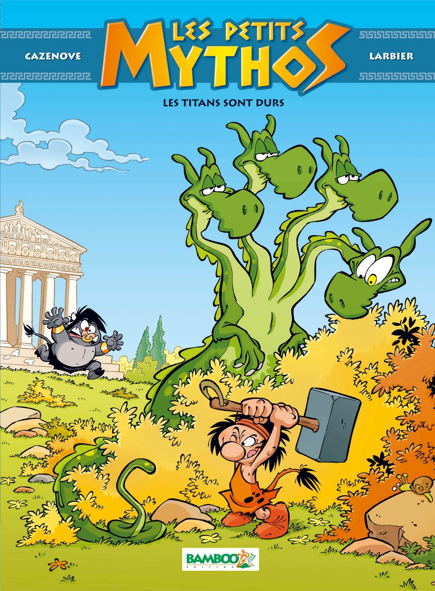 Les petits mythos - tome 3 - Les Titans sont durs 9782818924648
