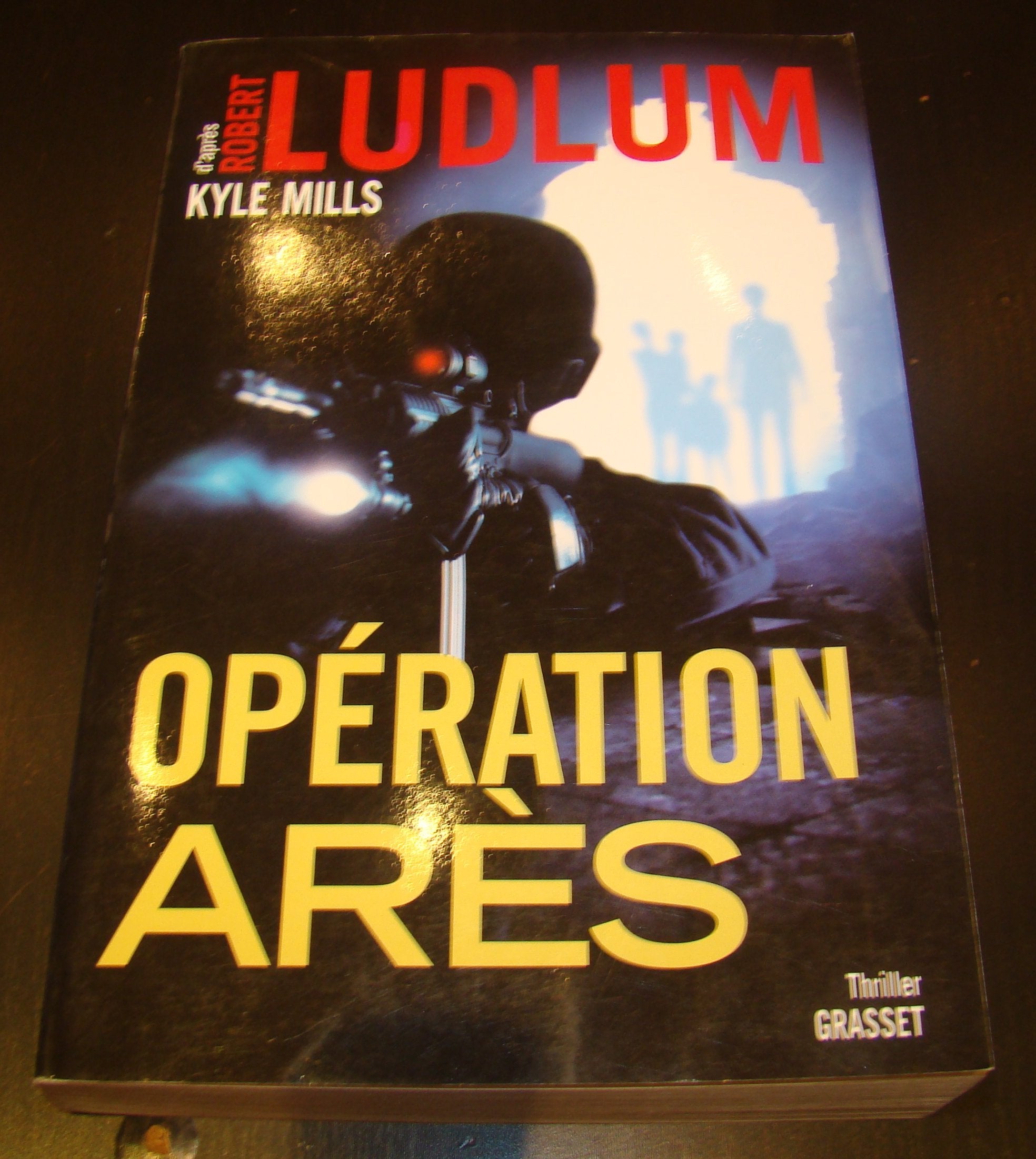 OPERATION ARES: thriller - traduit de l'américain par Florianne Vidal 9782246741718
