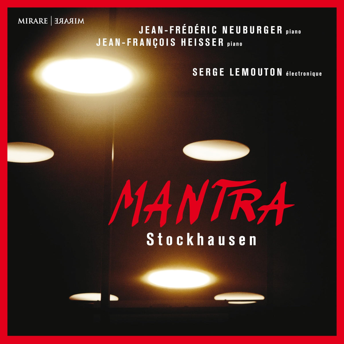 Mantra - Stockhausen 3760127225195