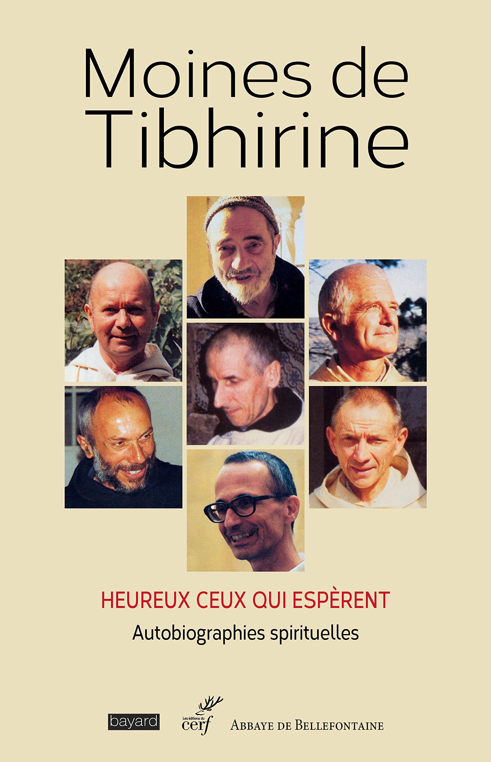 Heureux ceux qui espèrent - Autobiographies spirituelles 9782204129237