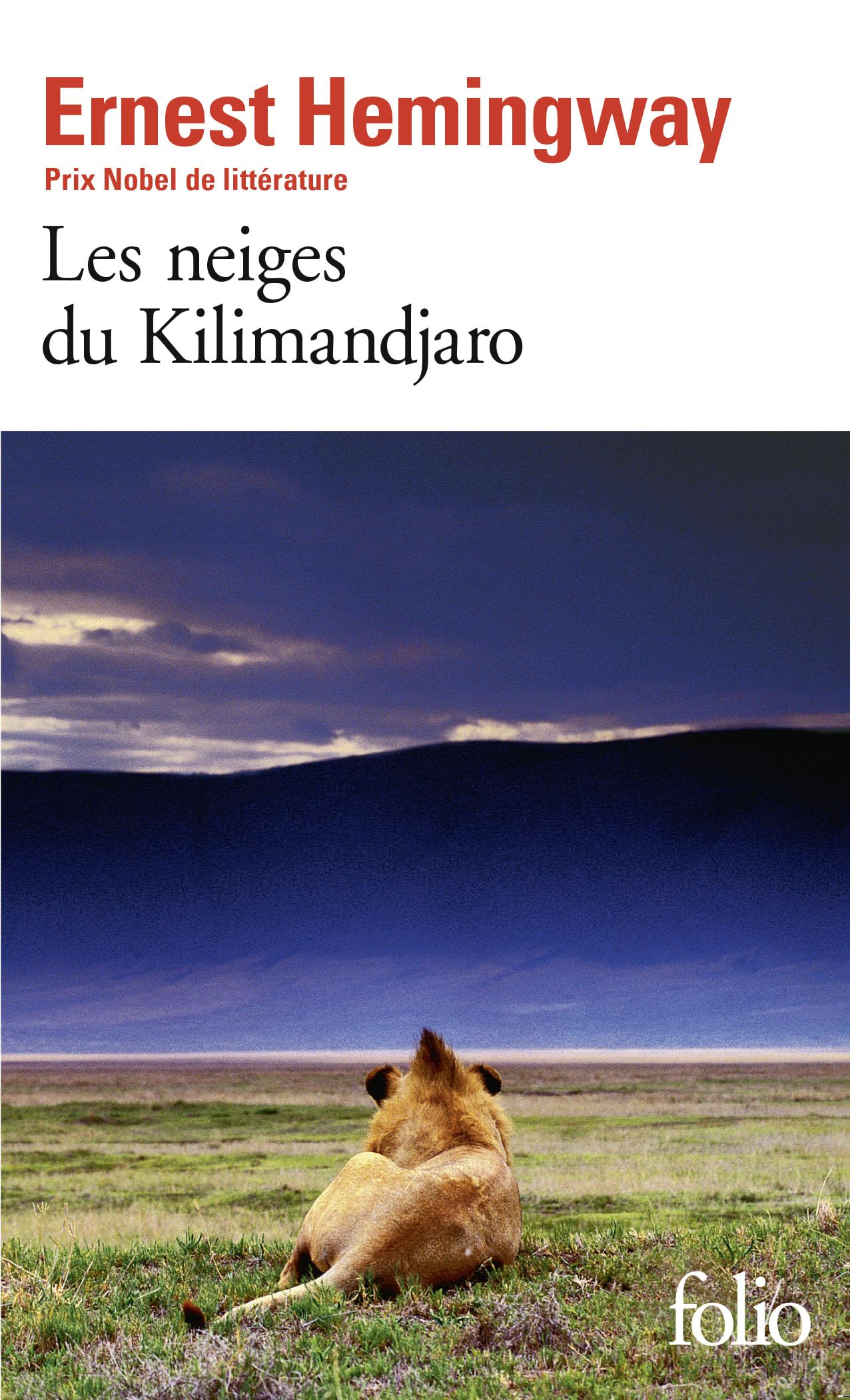 Les Neiges du Kilimandjaro 9782070361519