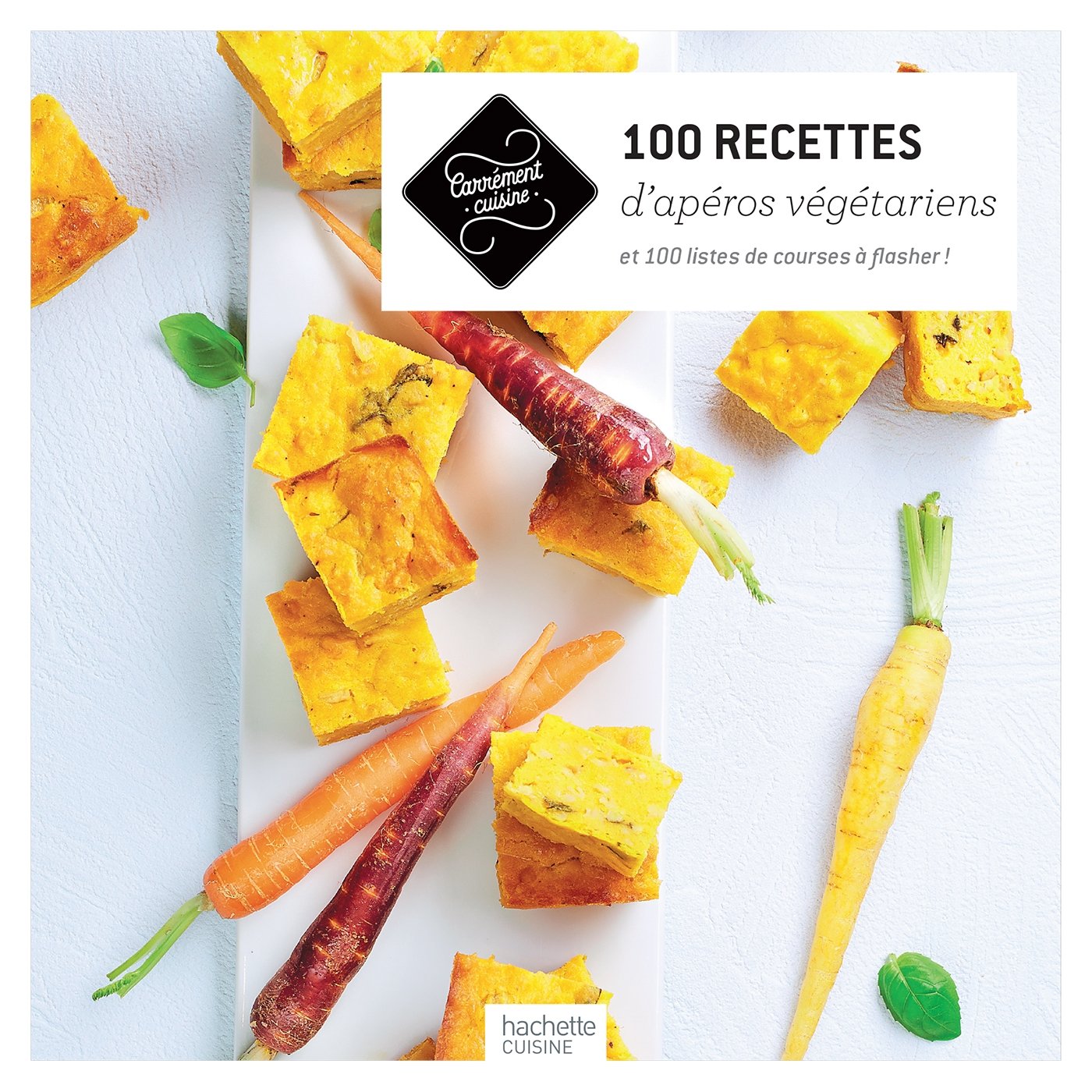 100 recettes d'apéros végétariens 9782011713841