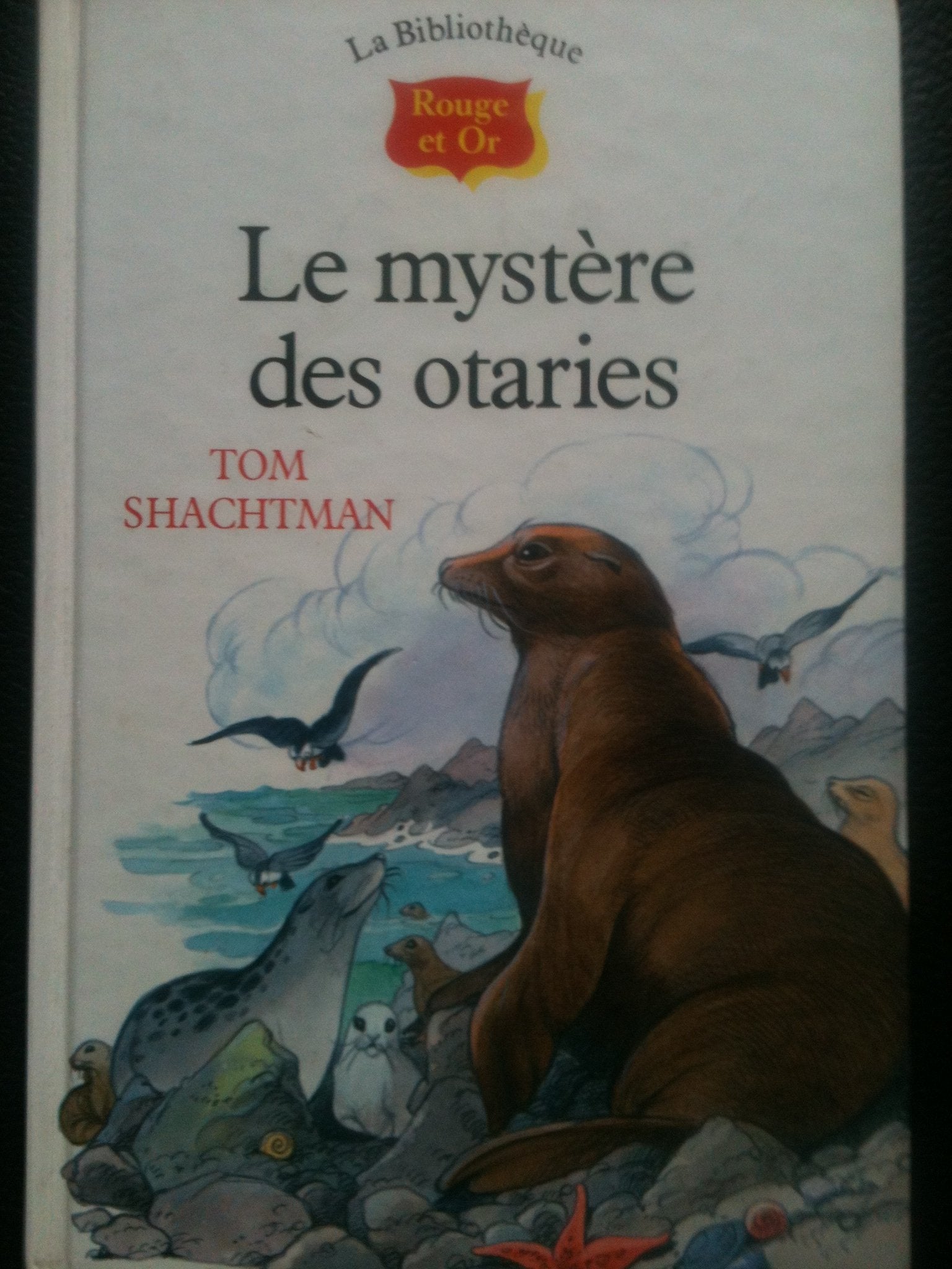 Le mystère des otaries 9782261035618