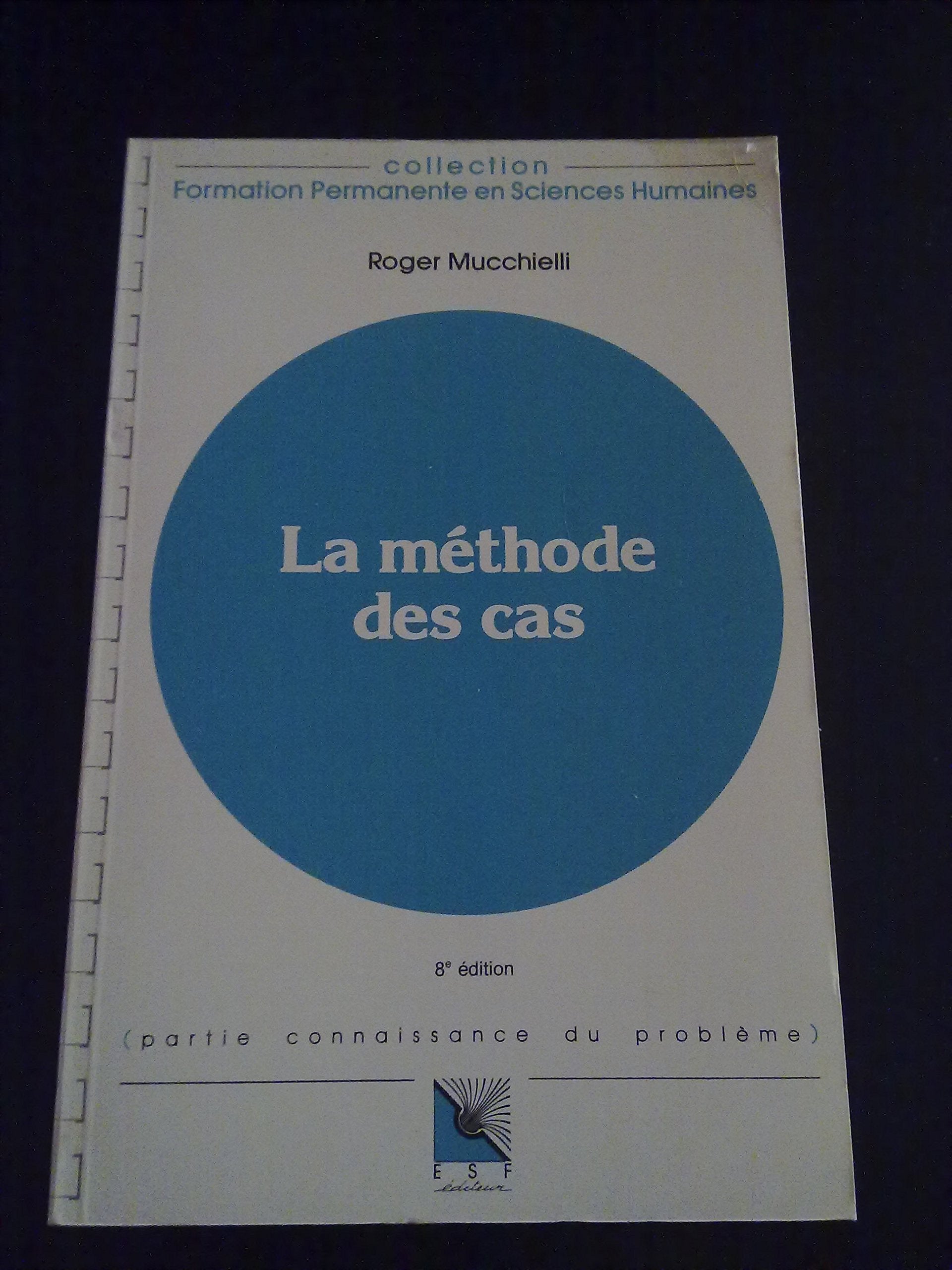 La méthode des cas (0000) 9782710109907