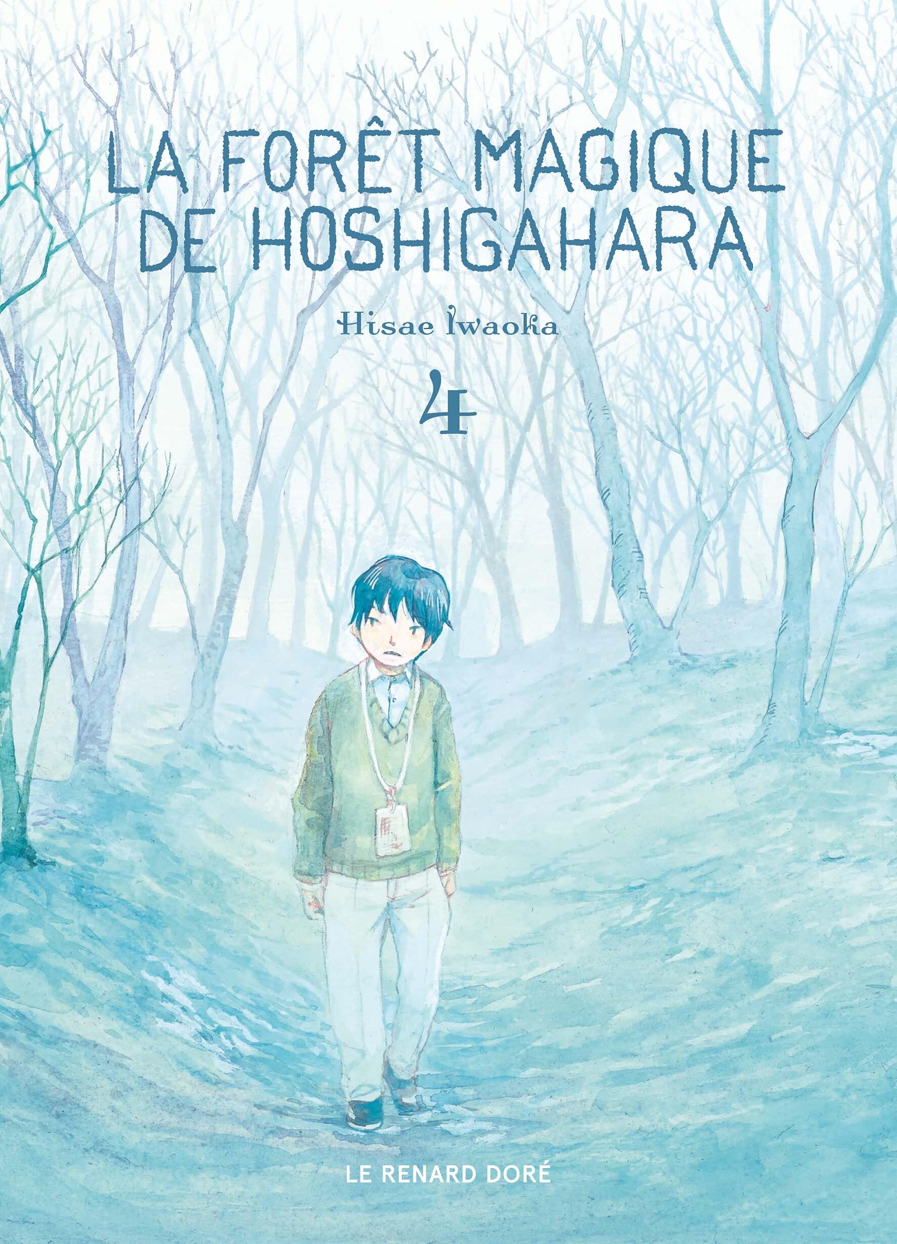 La Forêt magique de Hoshigahara T4 9782810207817