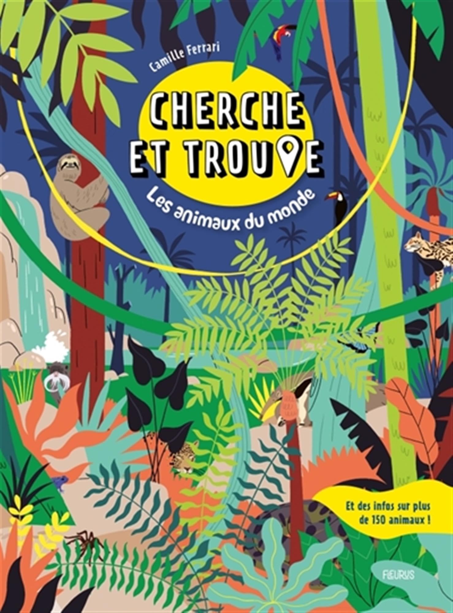 Cherche et trouve les animaux du monde 9782215189213