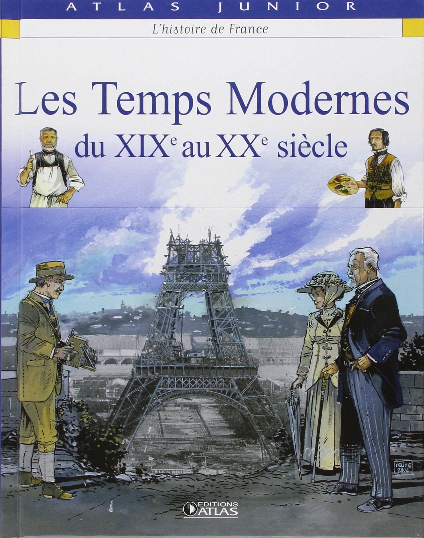 Les Temps modernes: du XIXe au XXe siècle 9782723455244