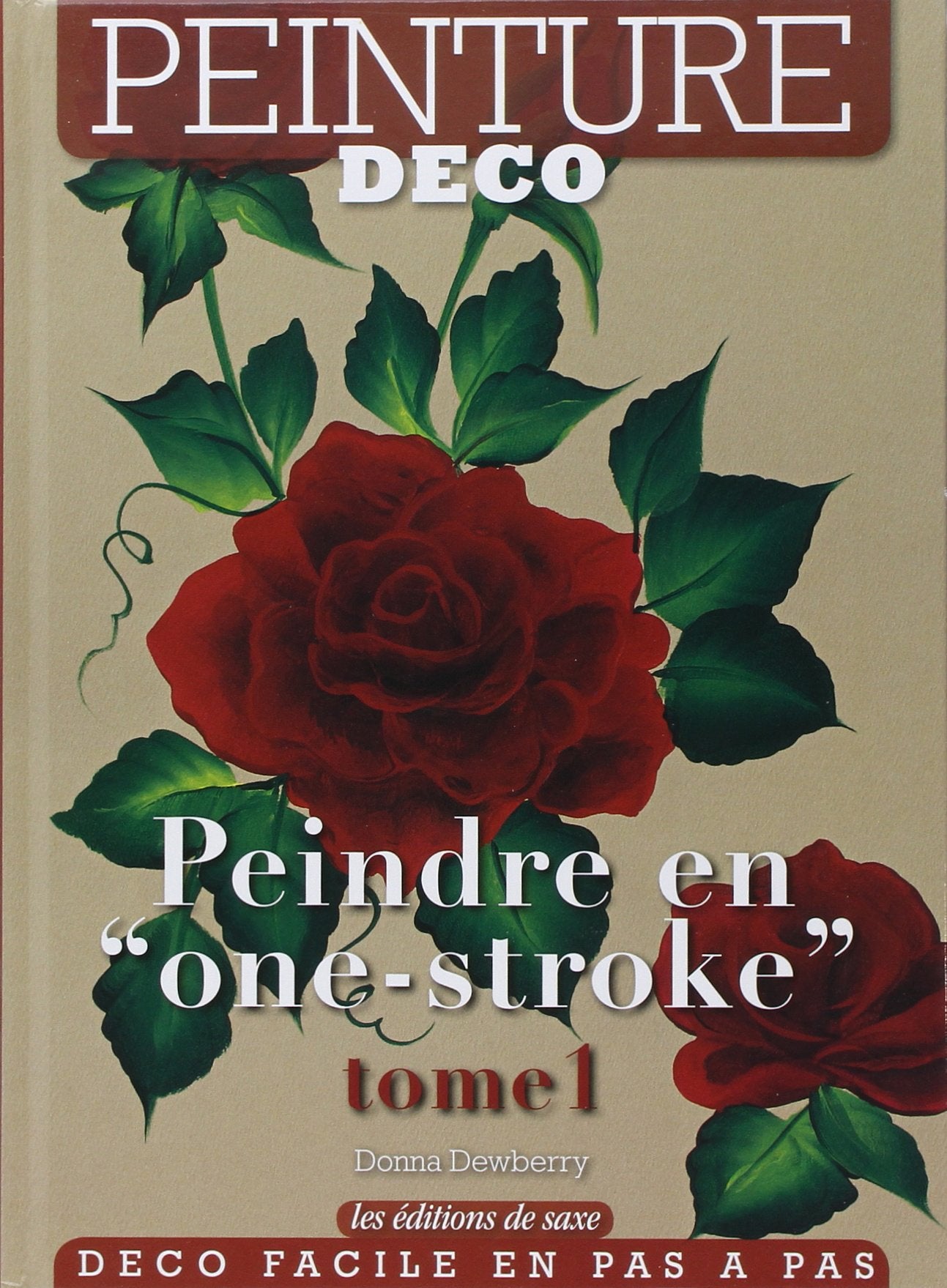 Peindre en "one stroke" - Tome 1 9782756506562