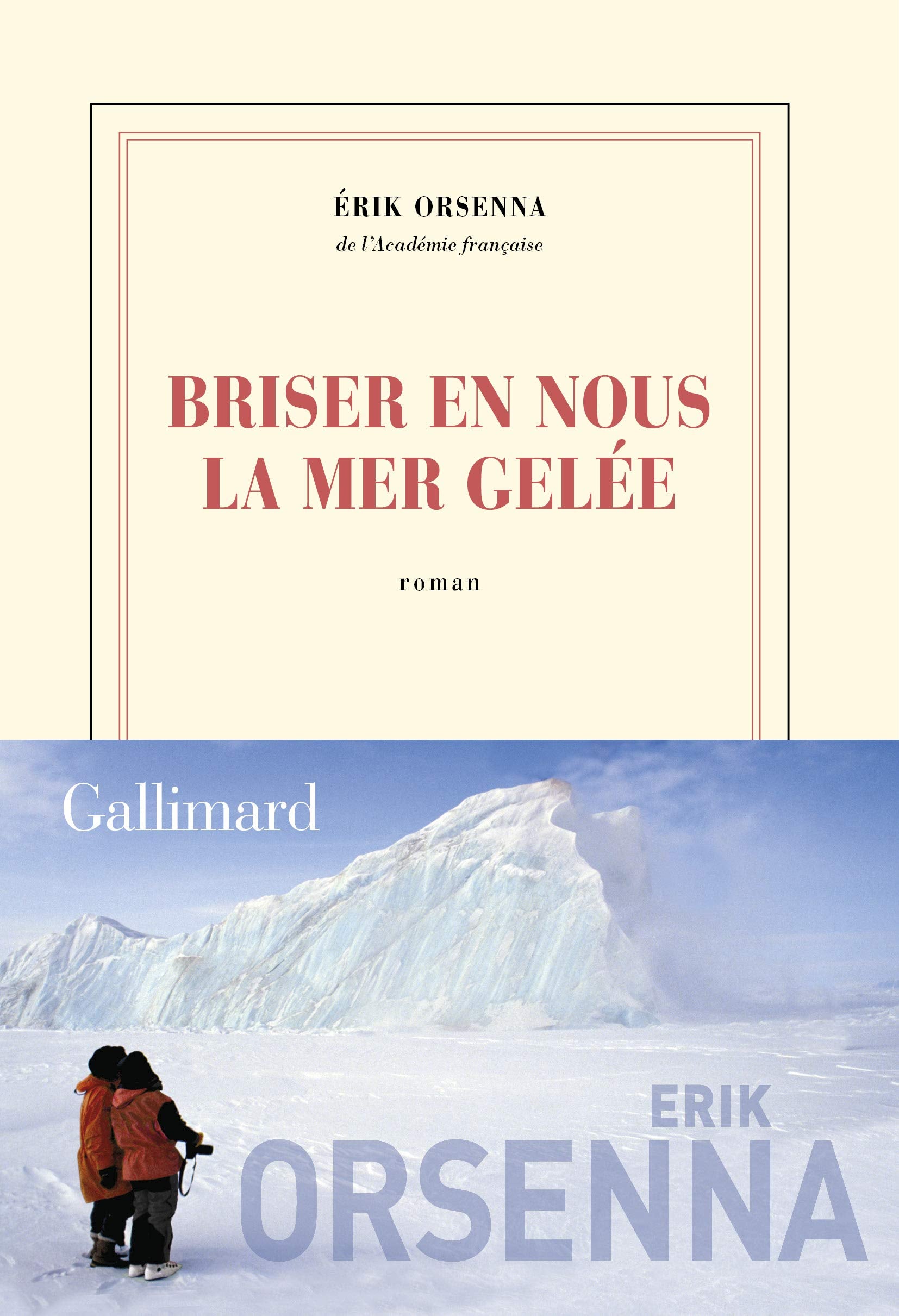Briser en nous la mer gelée 9782072851506