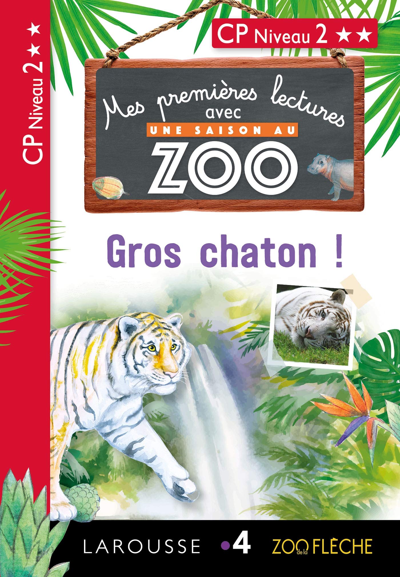 Premières lectures Une saison au zoo Gros Chaton 9782035972903