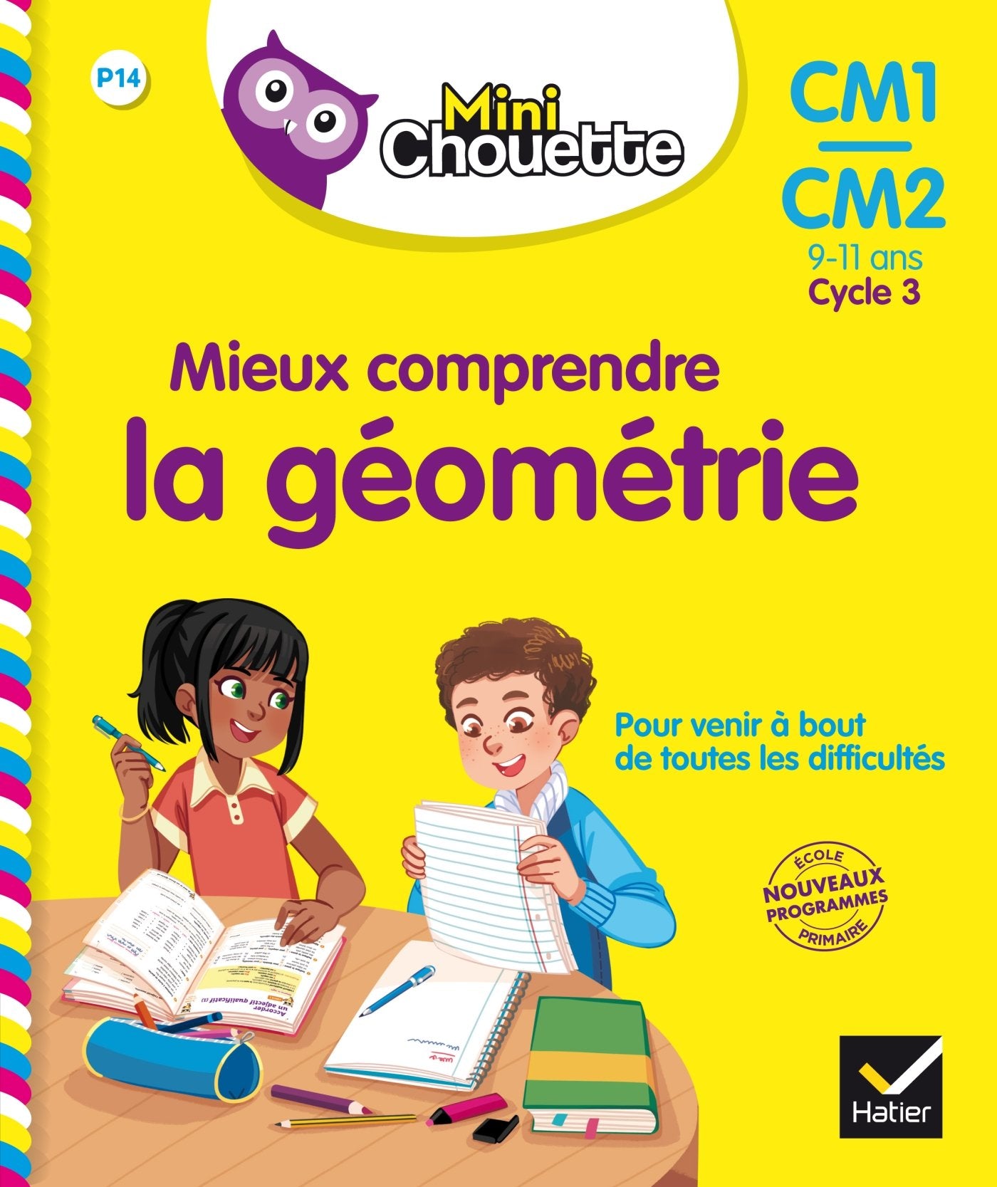 Mini Chouette - Mieux comprendre la Géométrie CM1/CM2 9-11 ans 9782401030718