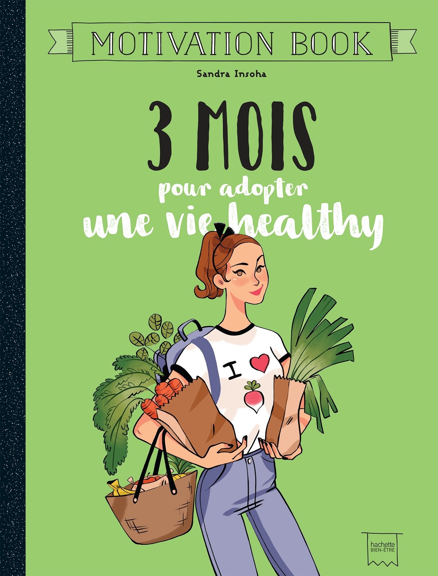 3 mois pour adopter une vie healthy 9782017035541