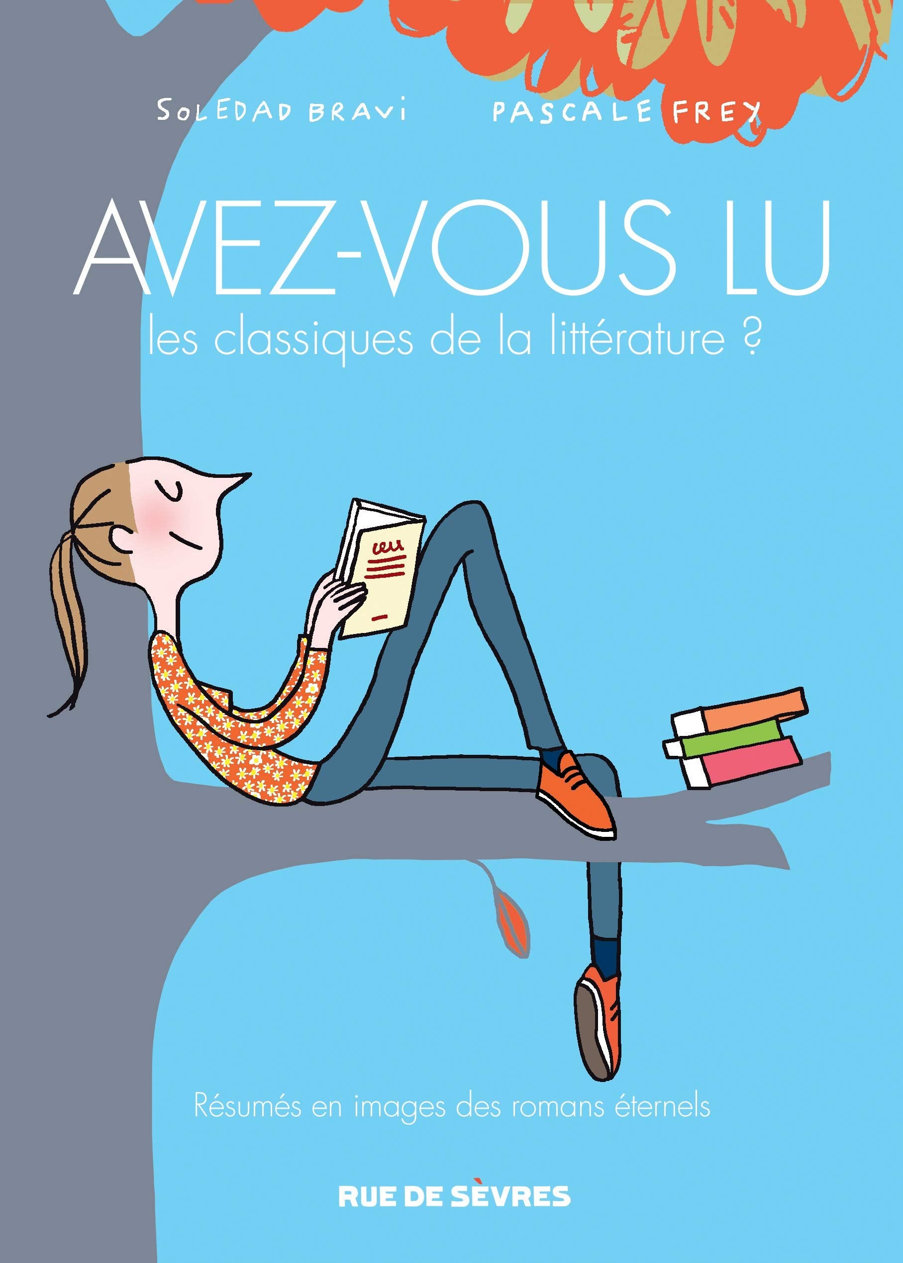 AVEZ-VOUS LU LES CLASSIQUES DE LA LITTÉRATURE ? T2 9782810200009