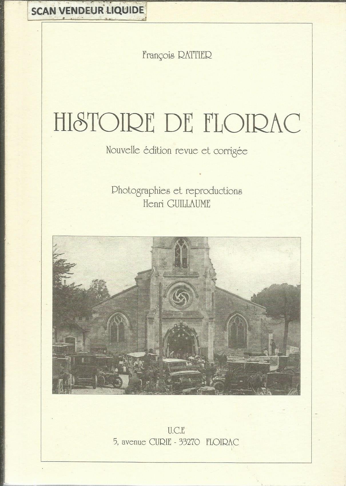 Histoire de Floirac Nouvelle édition UCE 1997