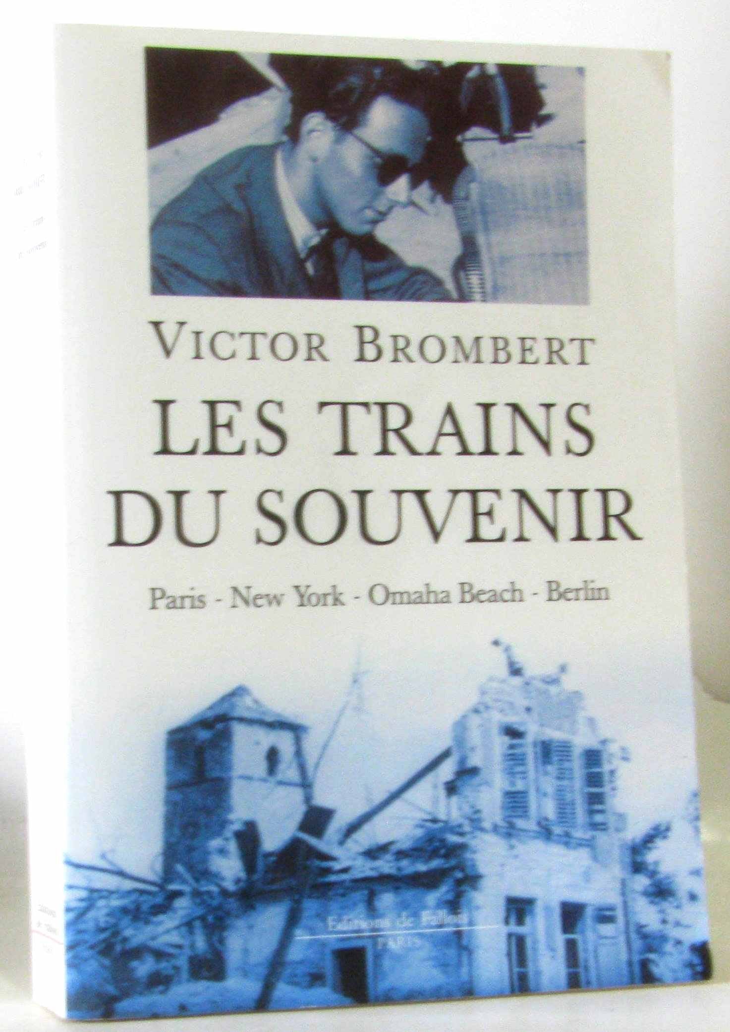 Les trains du souvenir 9782877065535