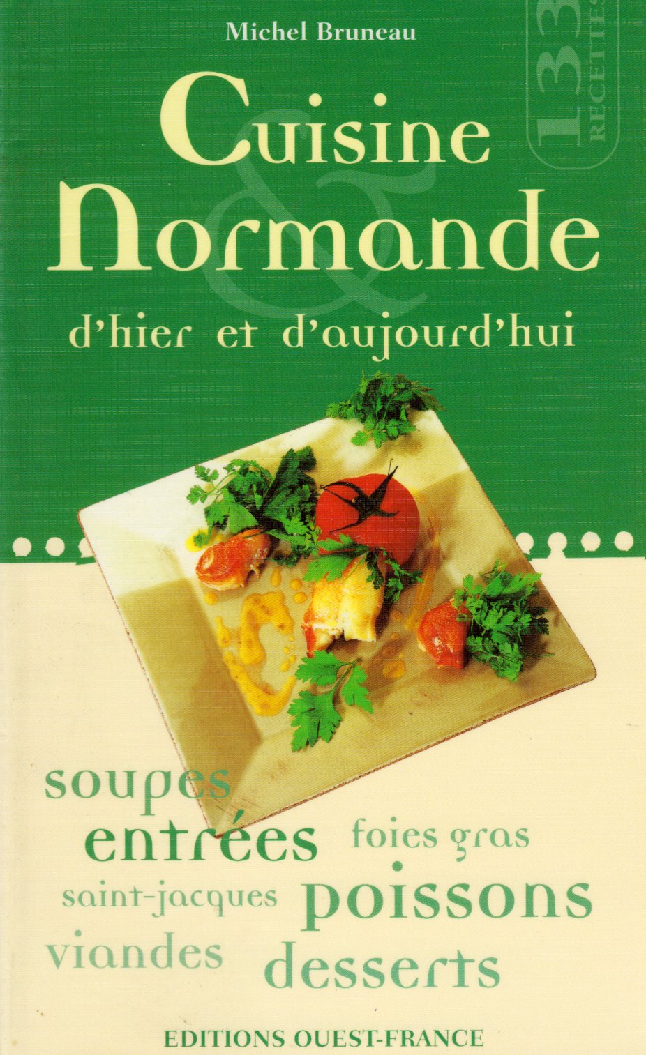 Cuisine normande d'hier et d'aujourd'hui 9782737327575